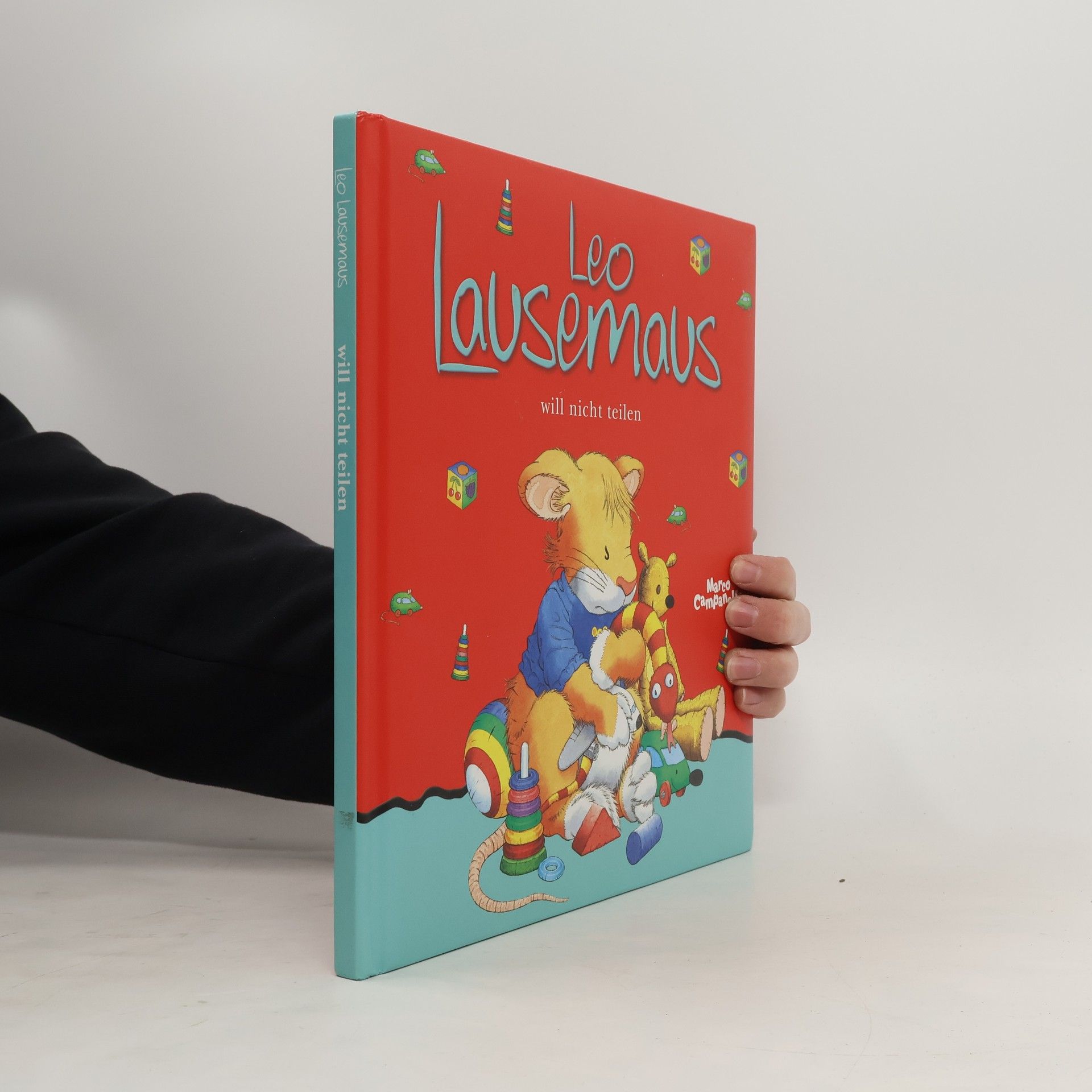 Marco Campanella Leo Lausemaus will nicht teilen