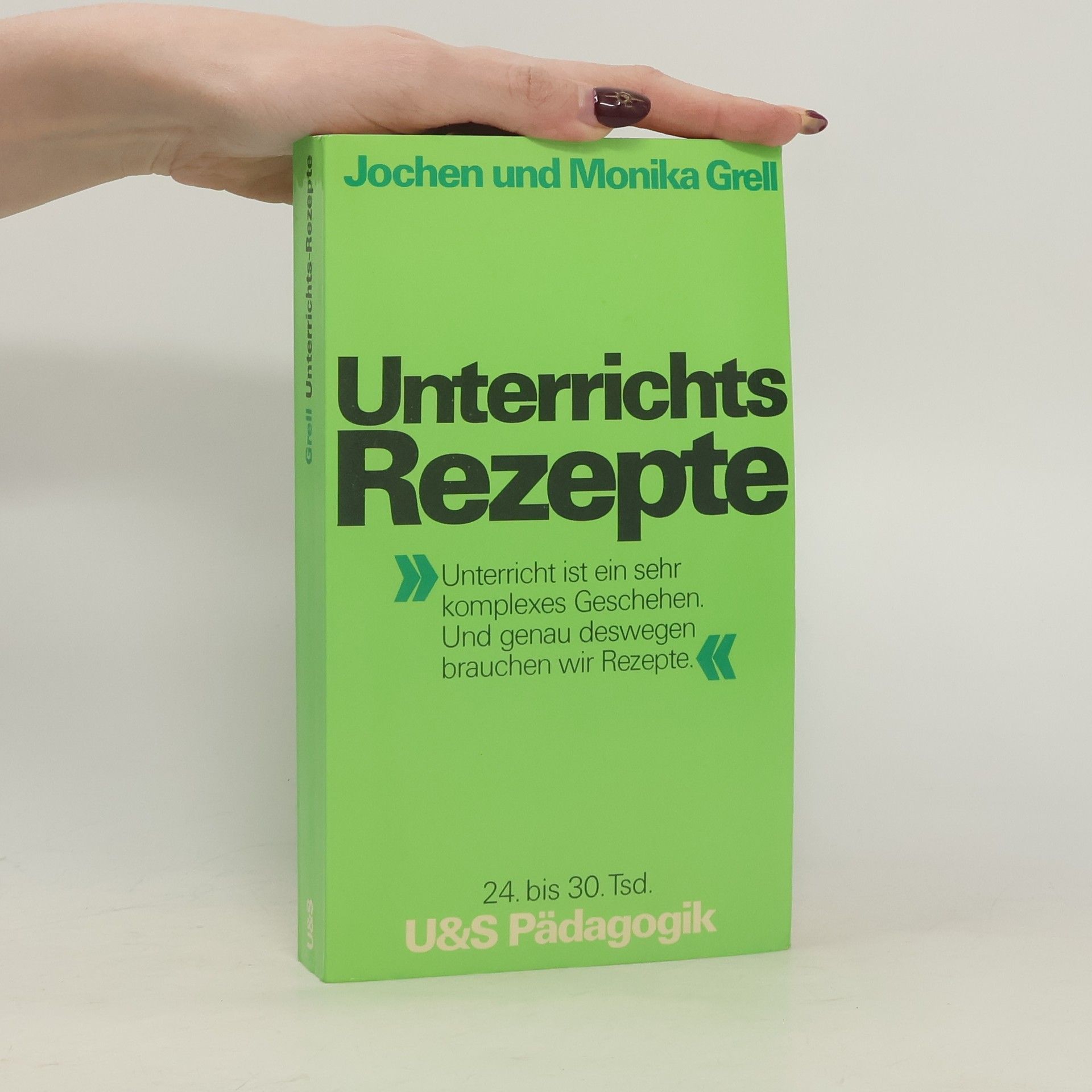 Jochen Grell Unterrichtsrezepte