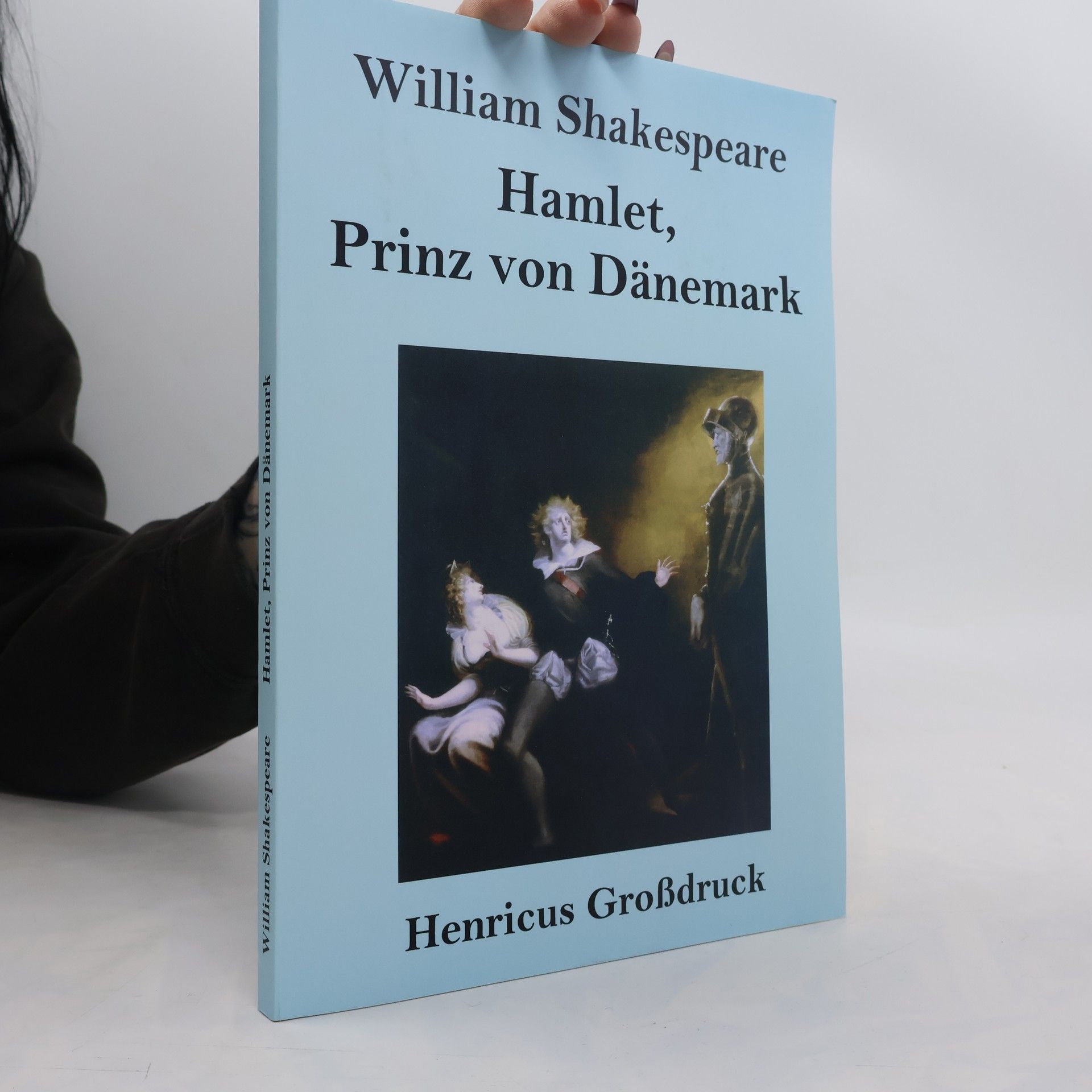 William Shakespeare Hamlet, Prinz von Dänemark (Großdruck)