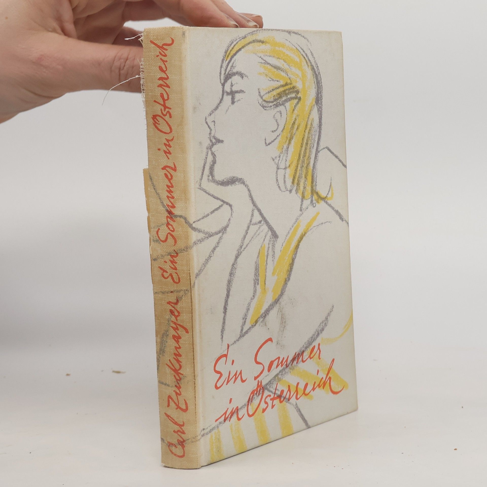 Carl Zuckmayer Ein Sommer in Österreich