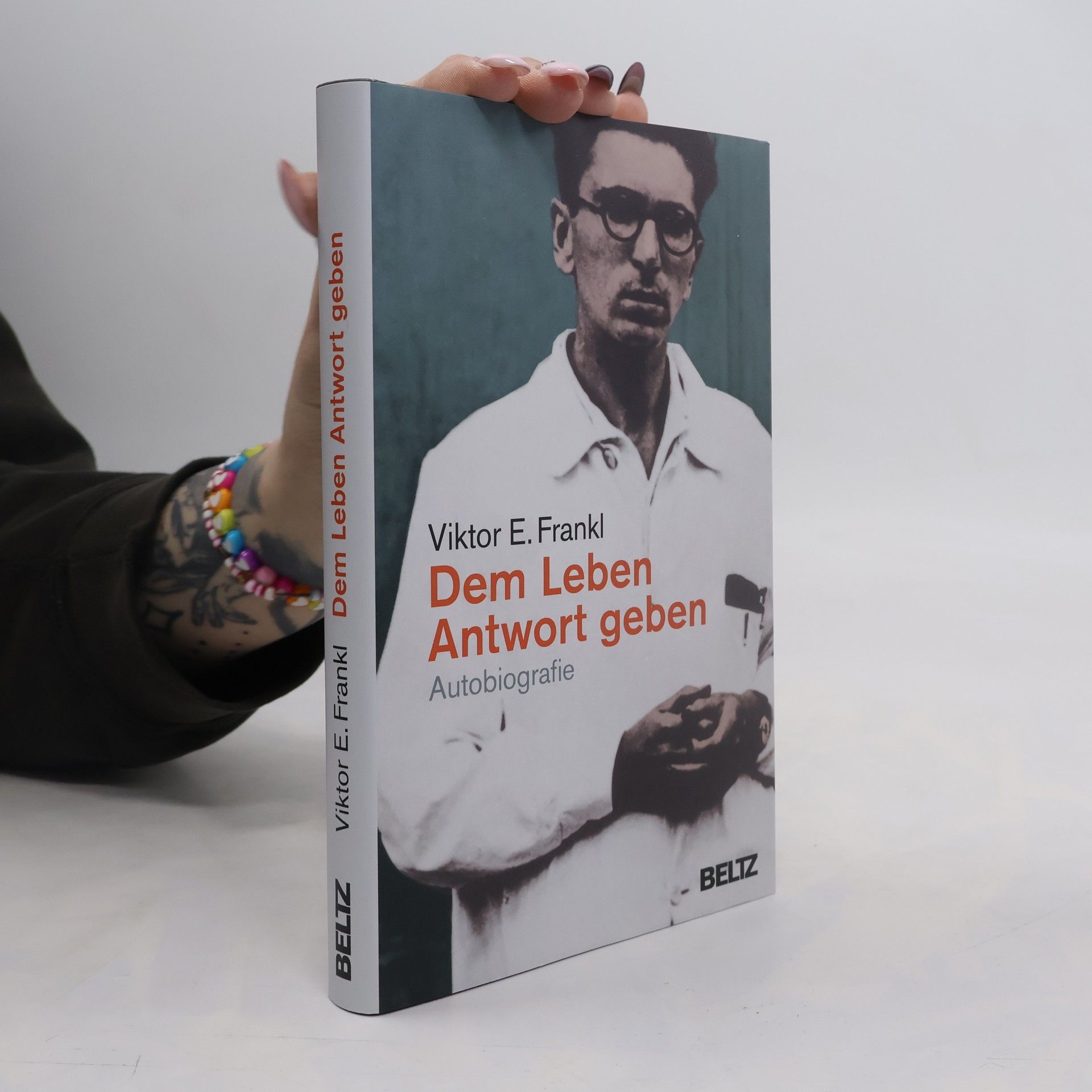 Viktor Emil Frankl Dem Leben Antwort geben