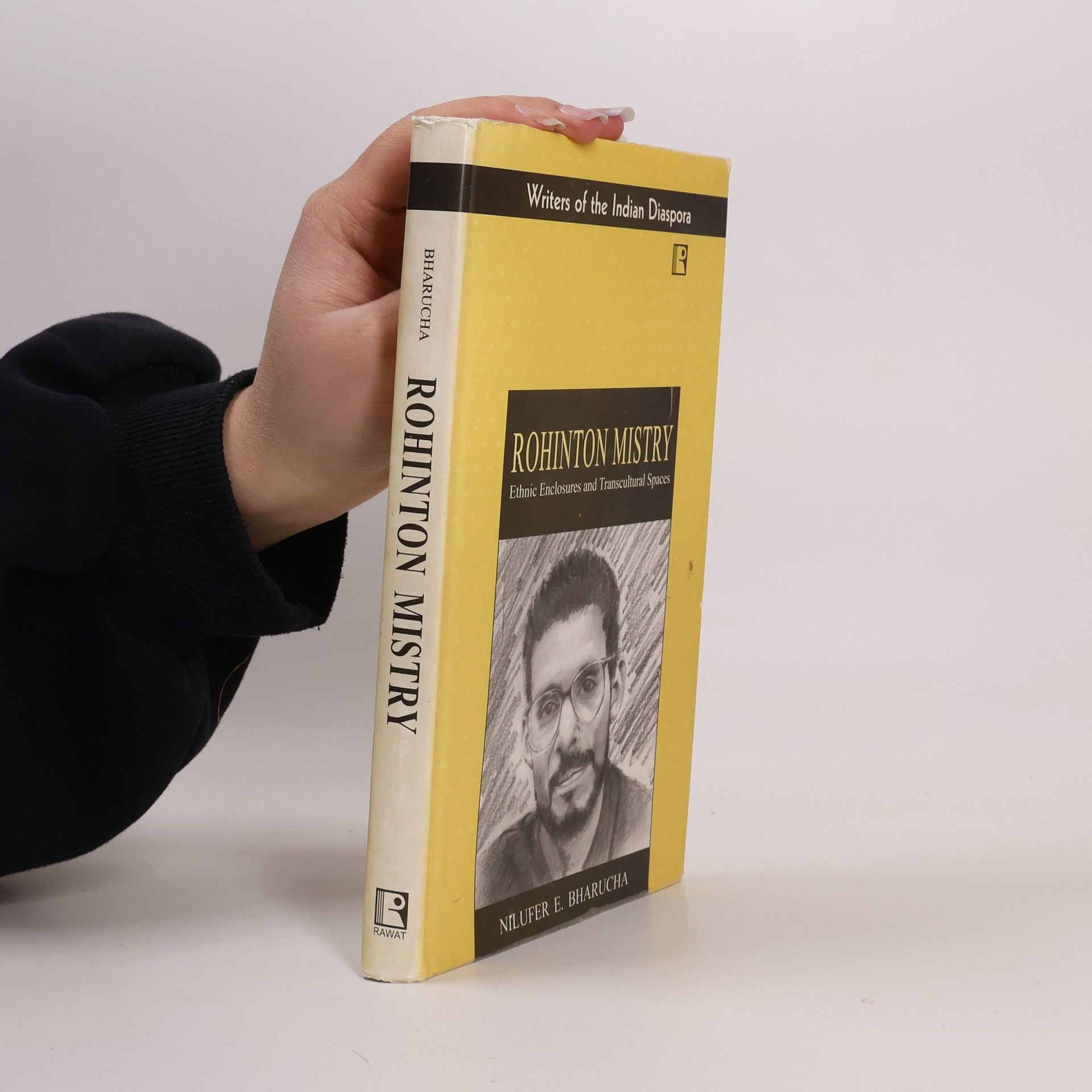 Nilufer E. Bharucha Rohinton Mistry