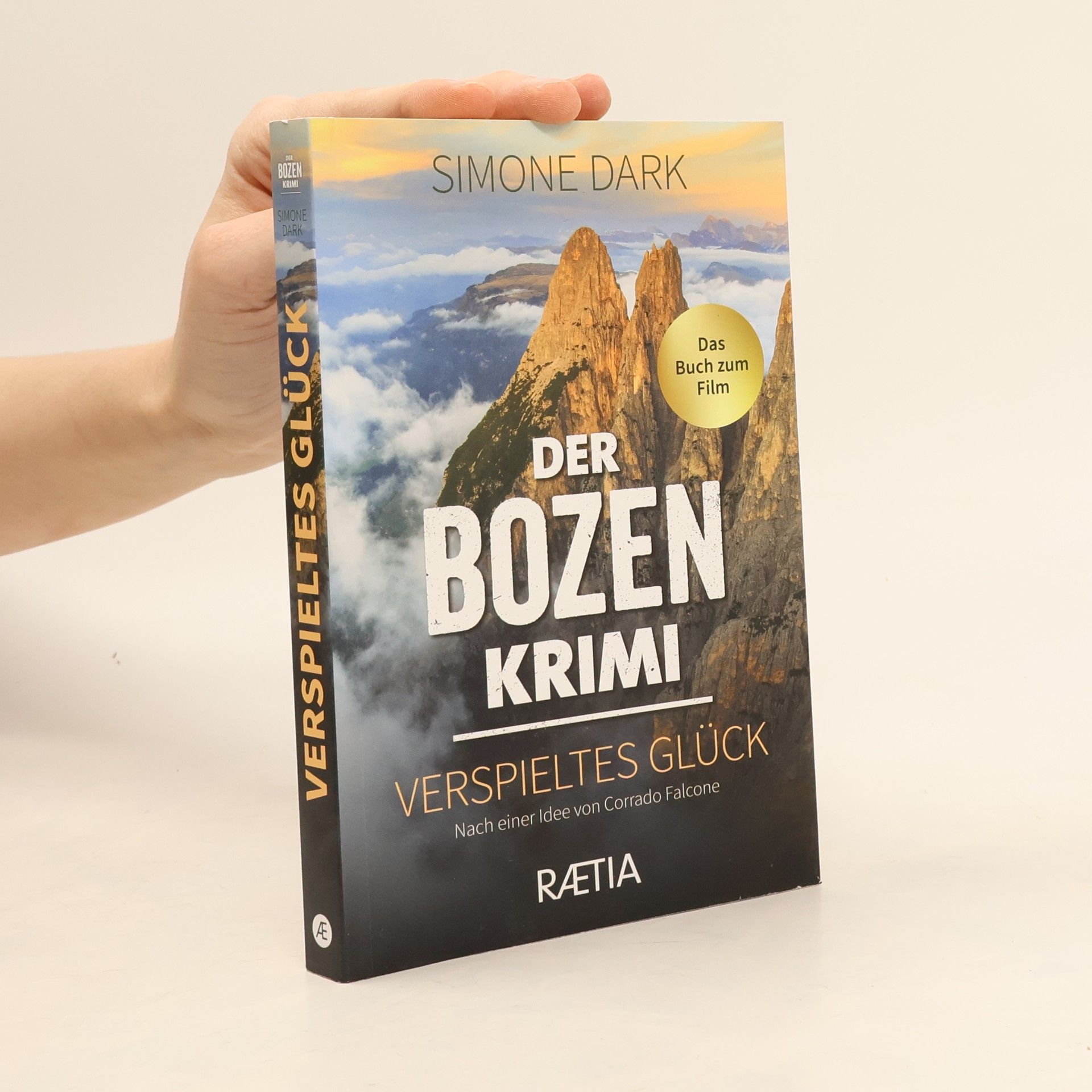 Der Bozen-Krimi: Verspieltes Glück