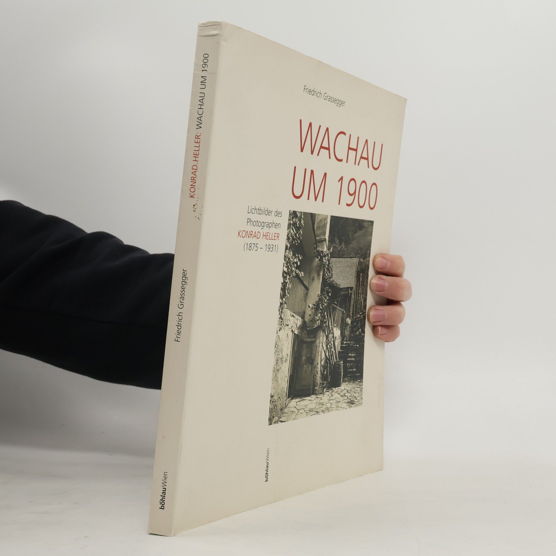 Konrad Heller Wachau um 1900