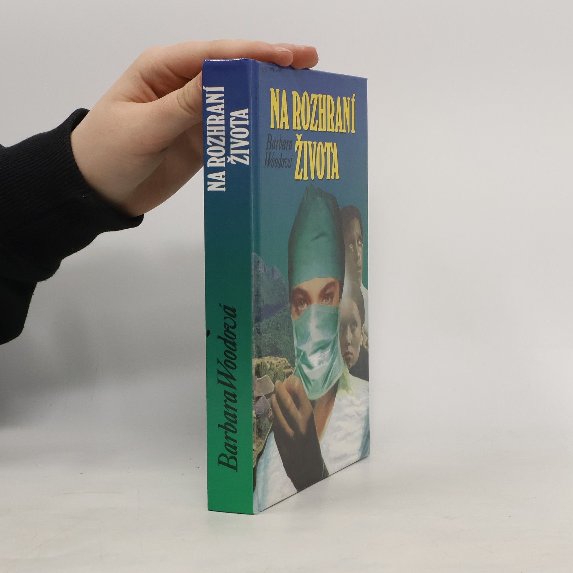 Barbara Wood Na rozhraní života