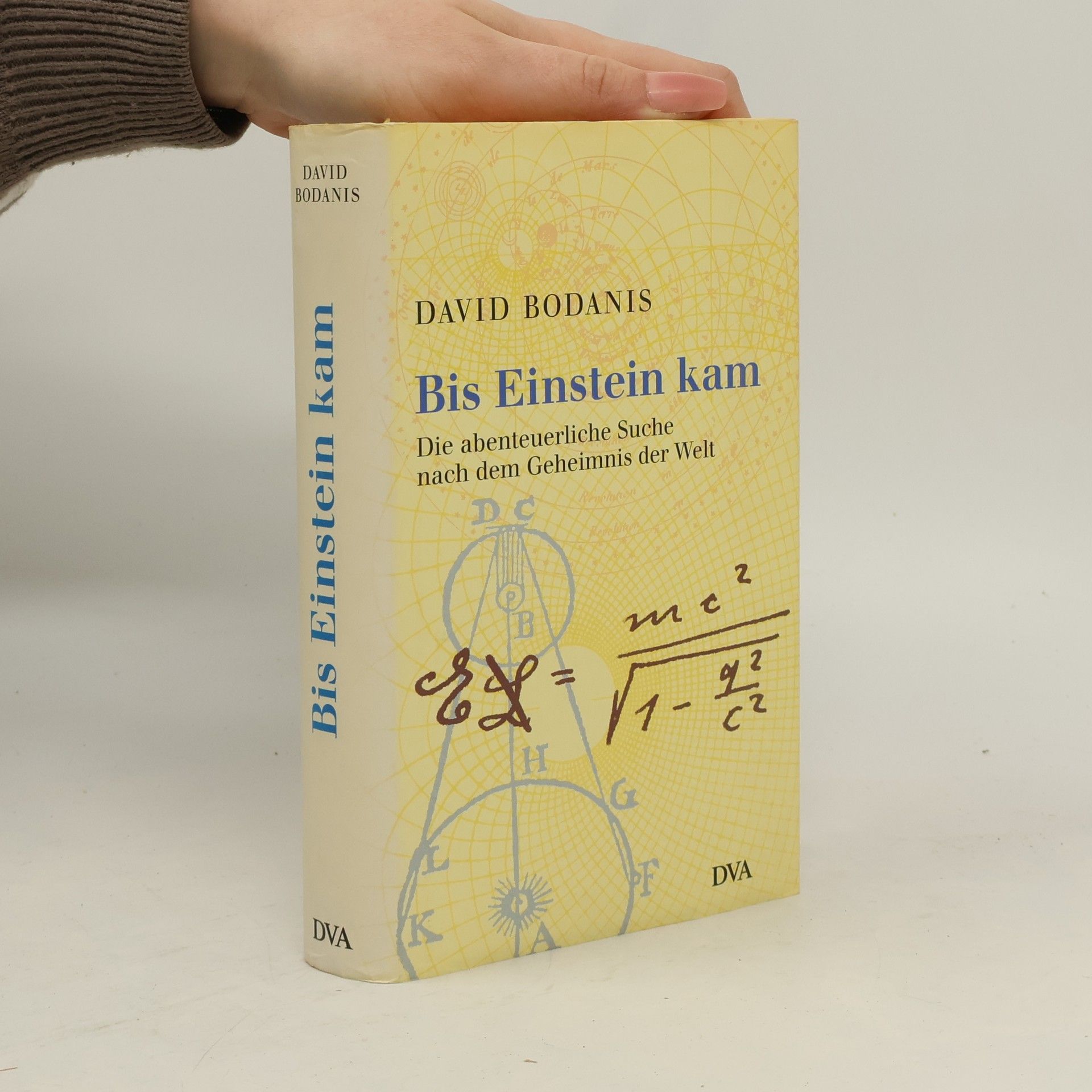 David Bodanis Bis Einstein kam