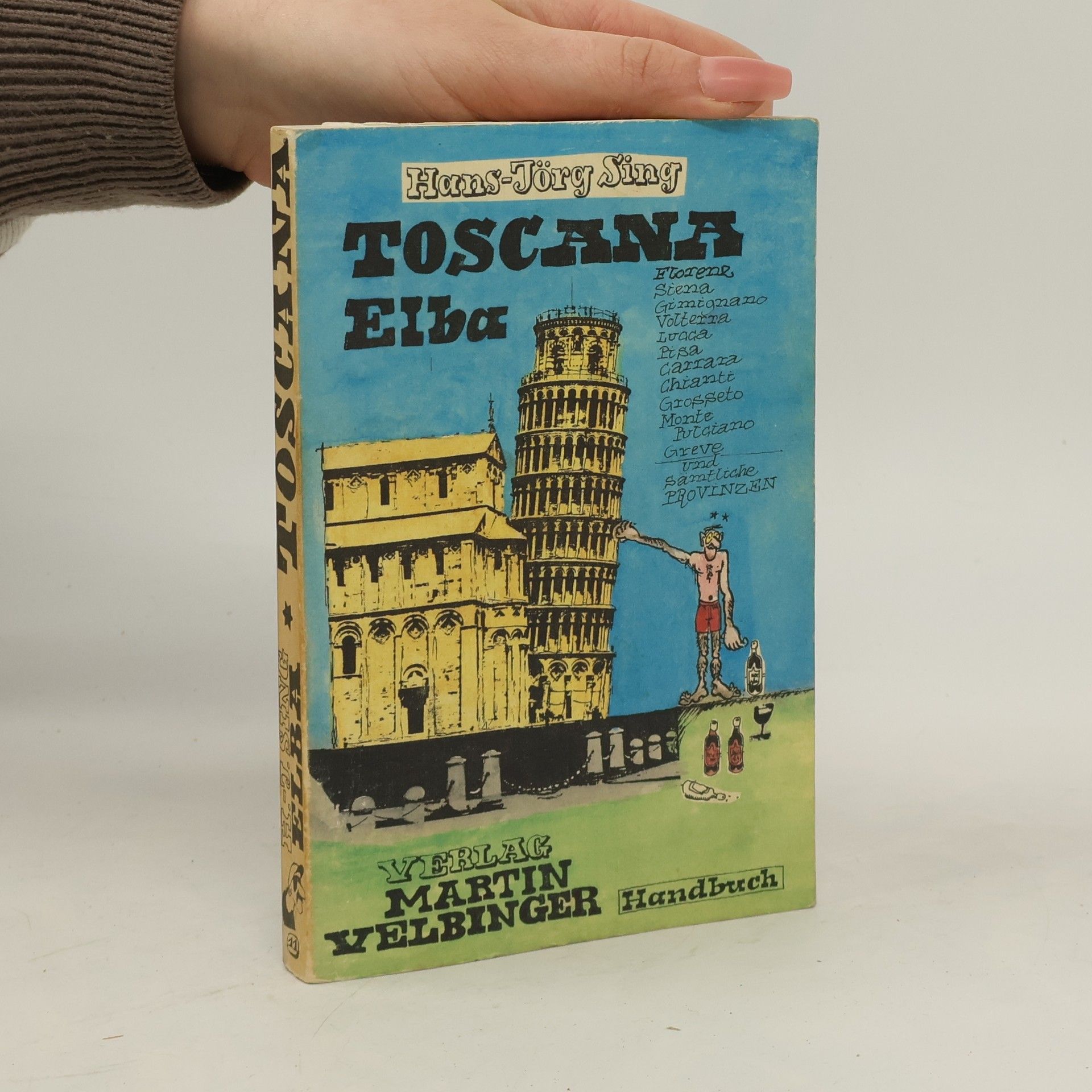 Hansjörg Sing Toscana, Elba