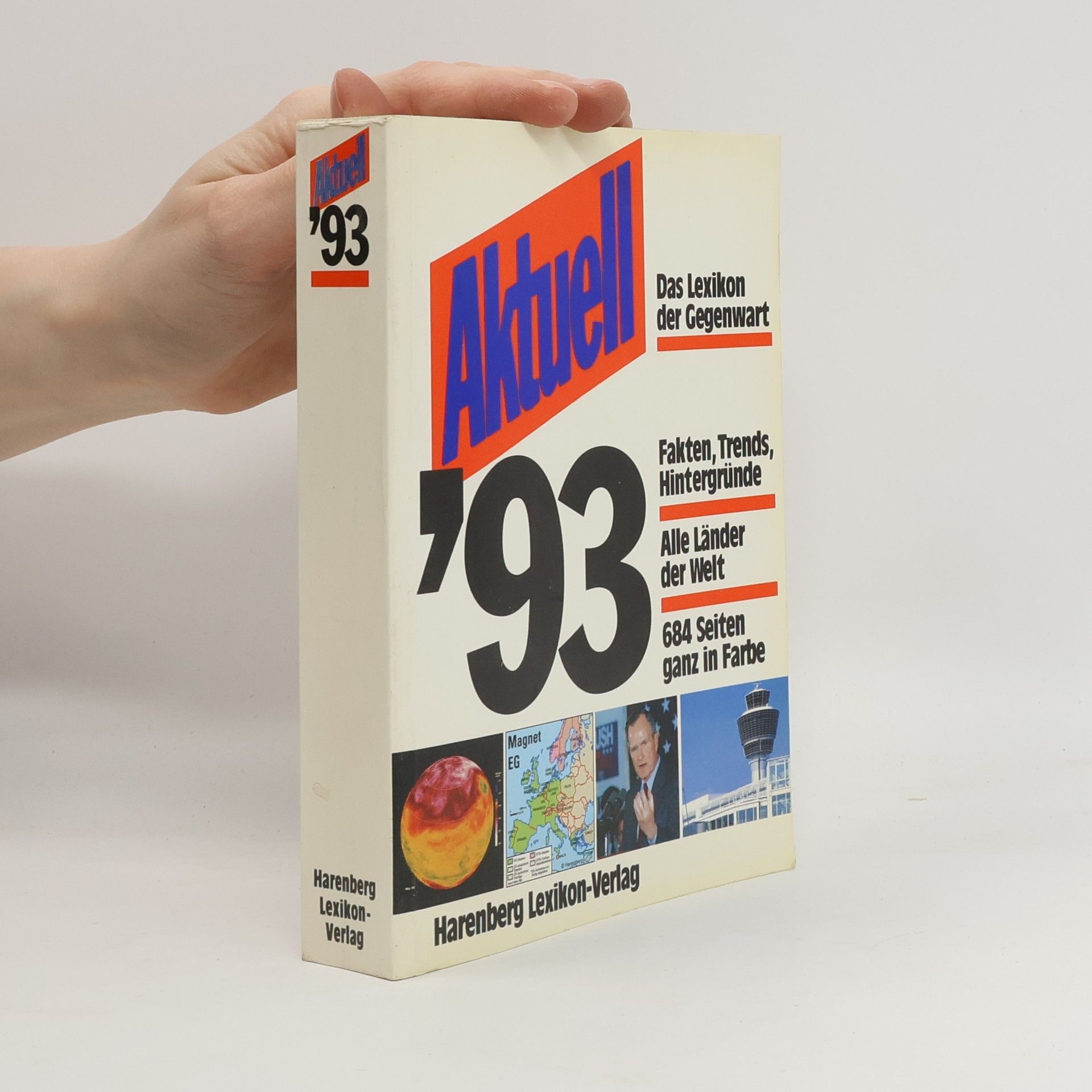 Aktuell '93. Das Lexikon der Gegenwart