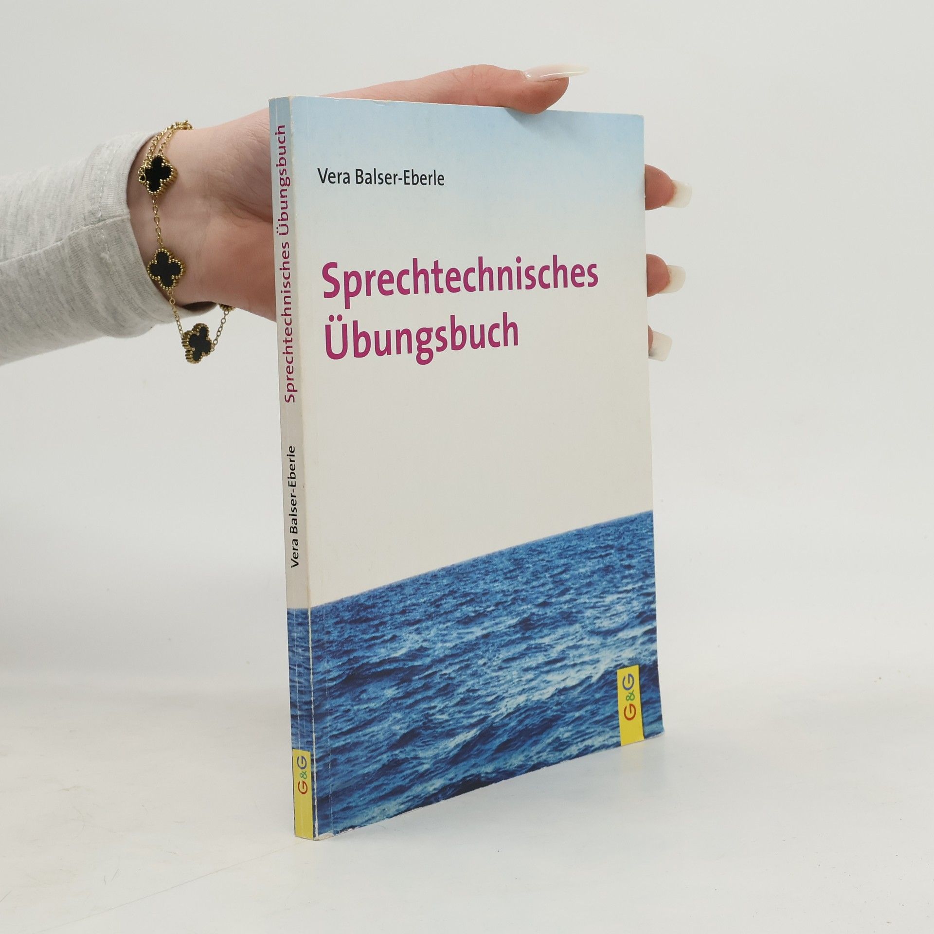 Vera Balser Eberle Sprechtechnisches Übungsbuch