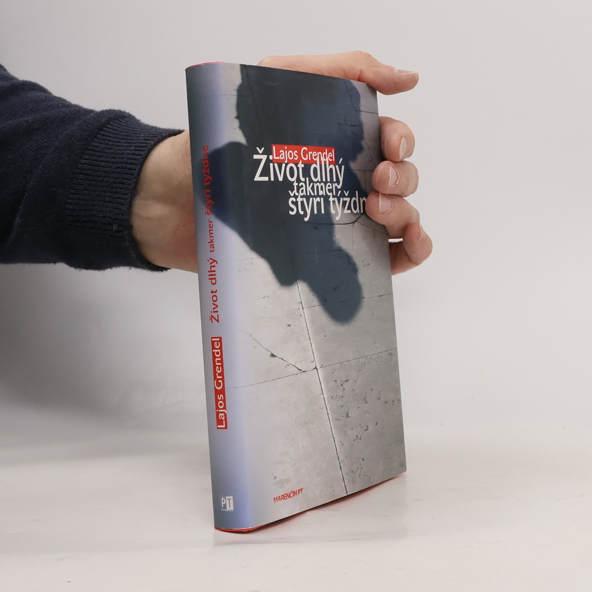 Lajos Grendel Život dlhý takmer štyri týždne