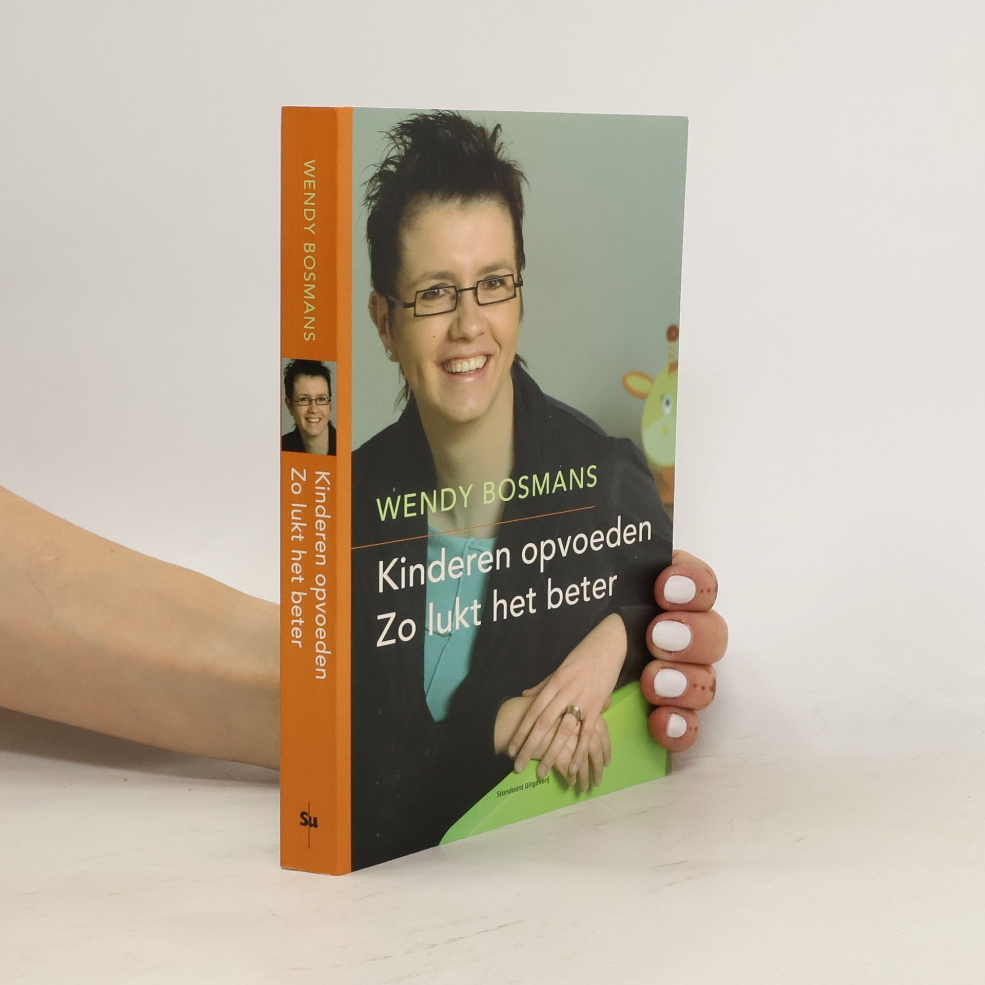 Wendy Bosmans Kinderen opvoeden