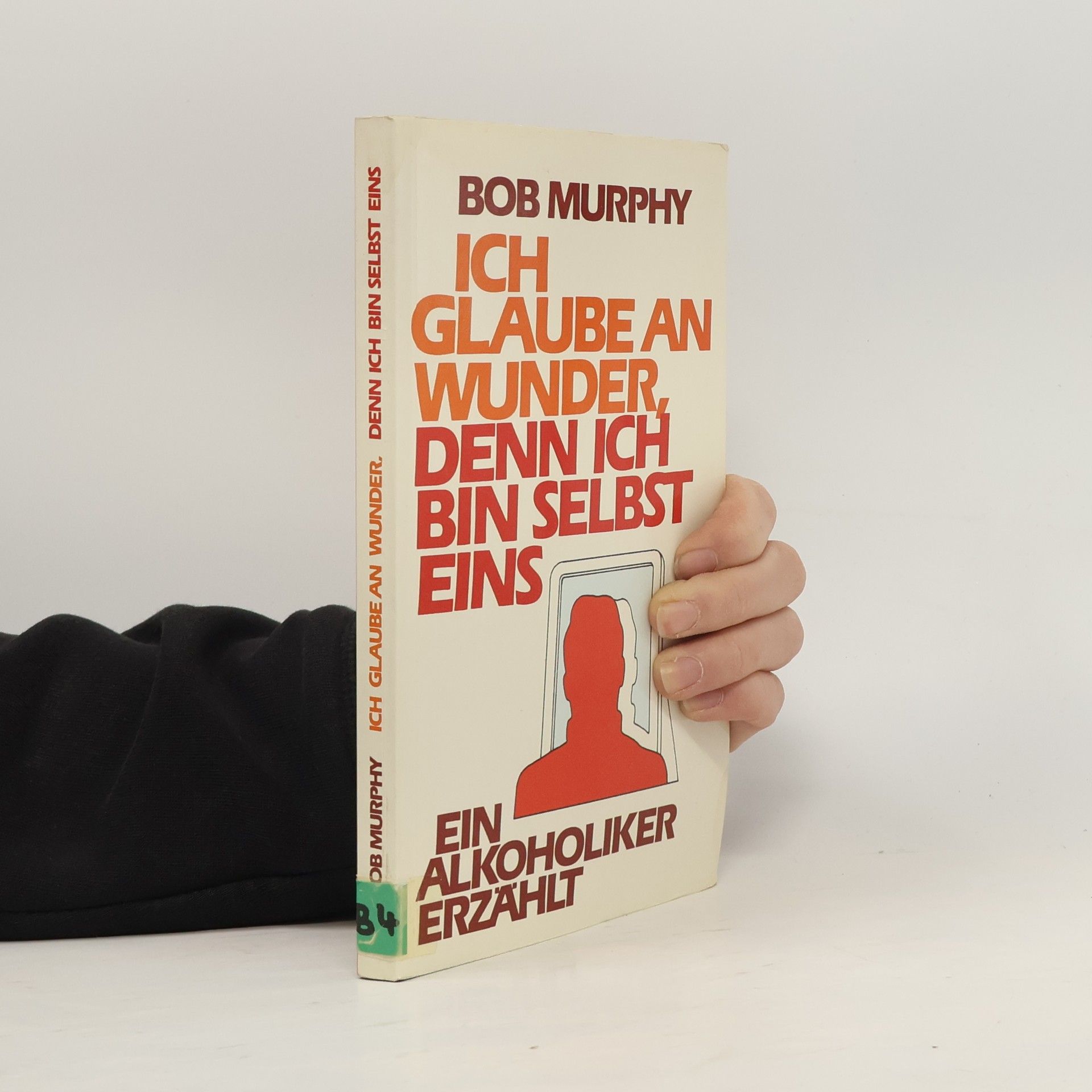 Ich glaube an Wunder, denn ich bin selbst eins