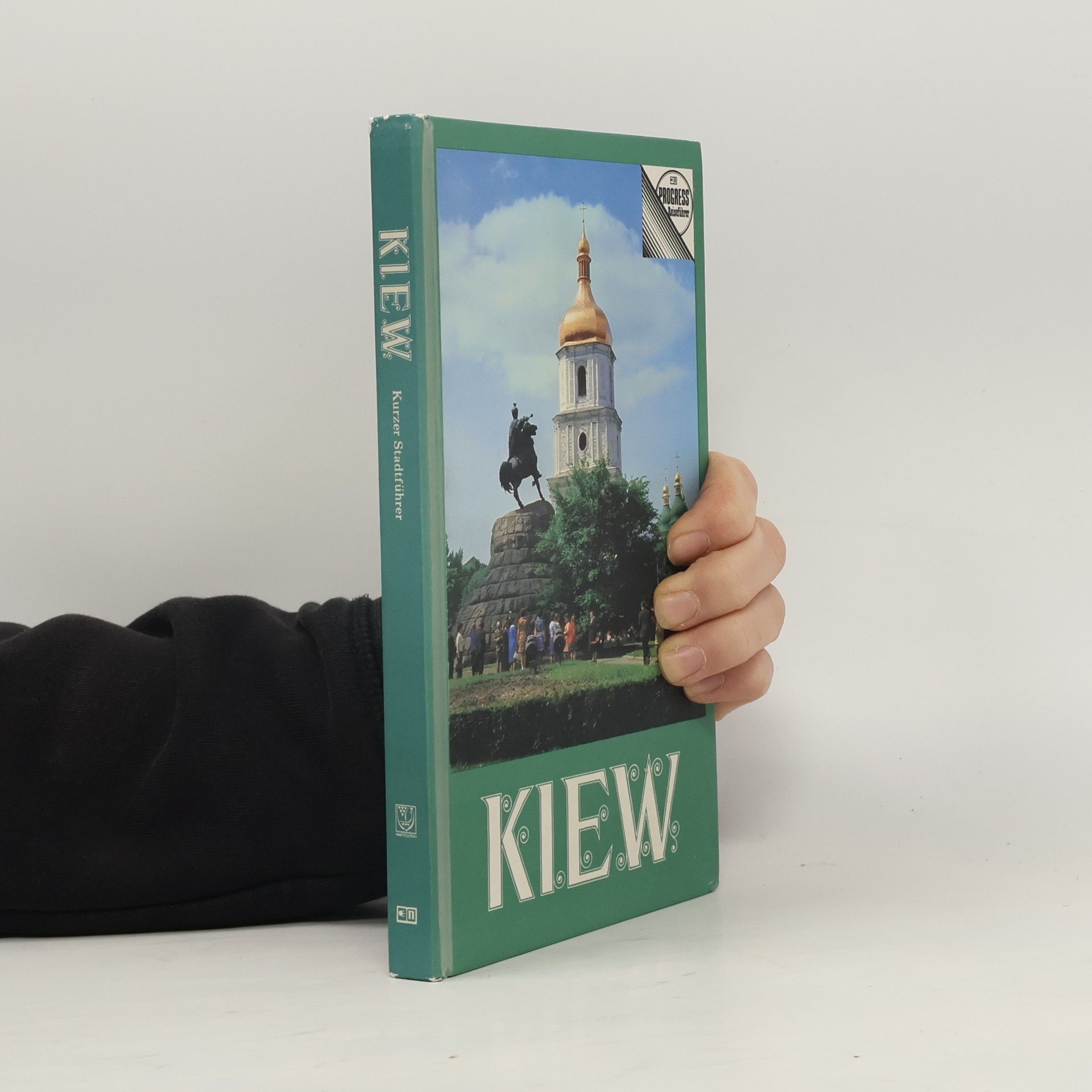 Kiew : kurzer Stadtführer