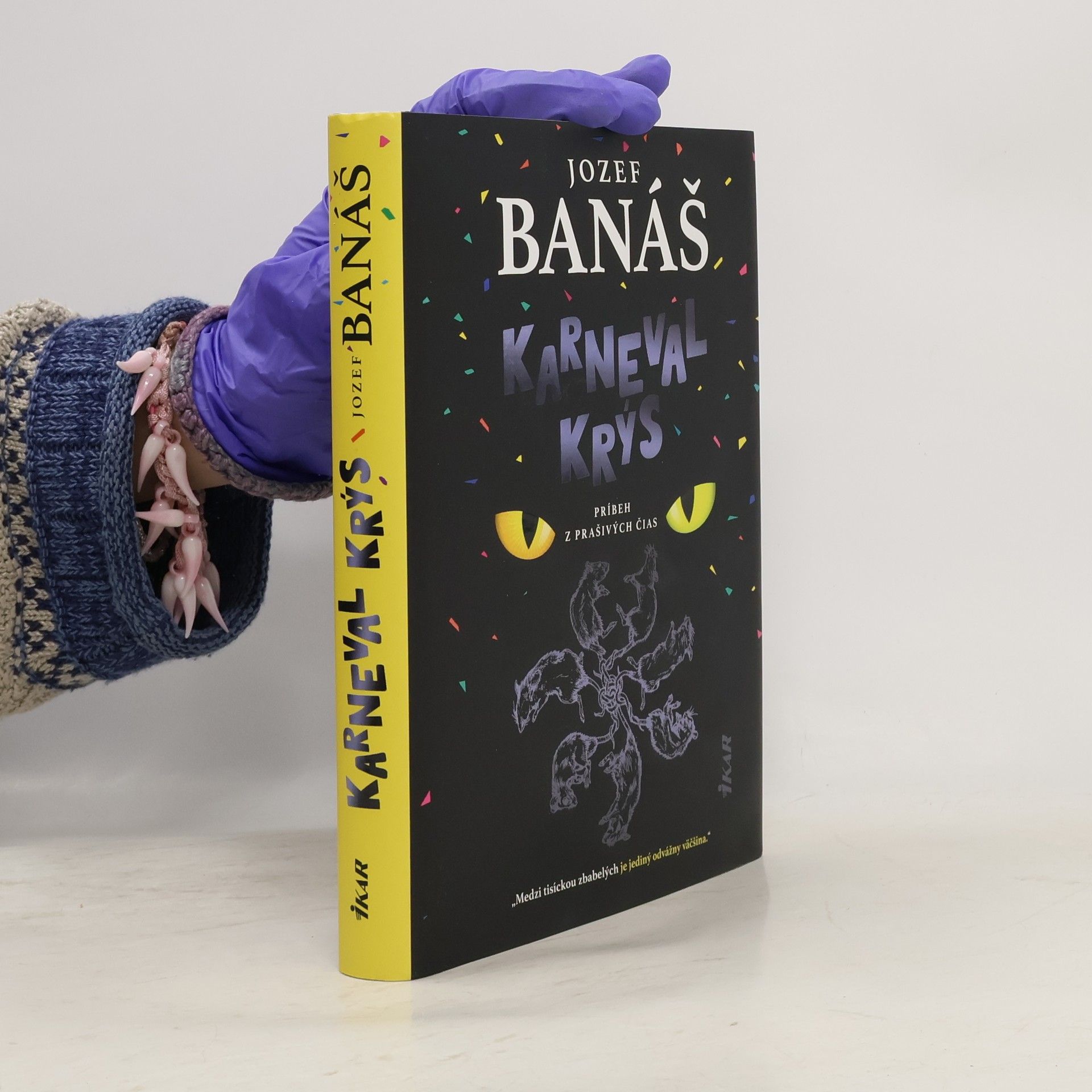 Jozef Banáš Karneval krýs. Príbeh z prašivých čias