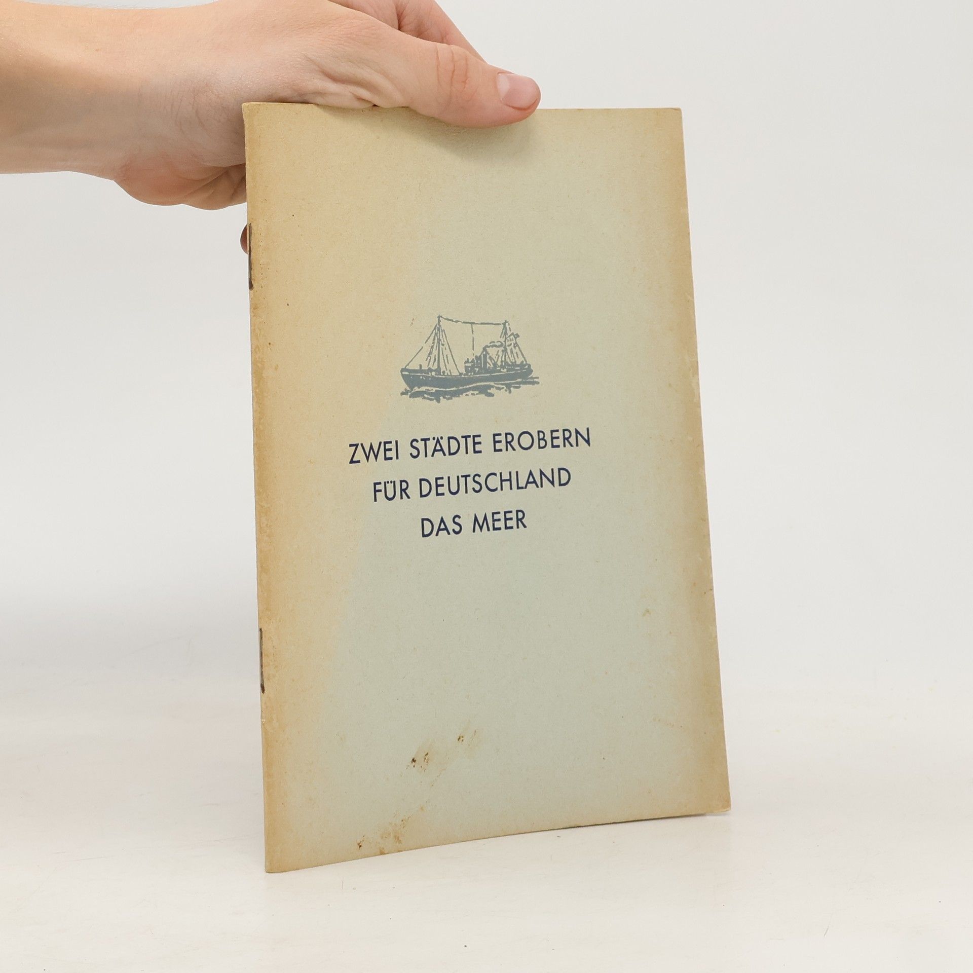 Erwin Hilck Zwei Städte erobern für Deutschland das Meer