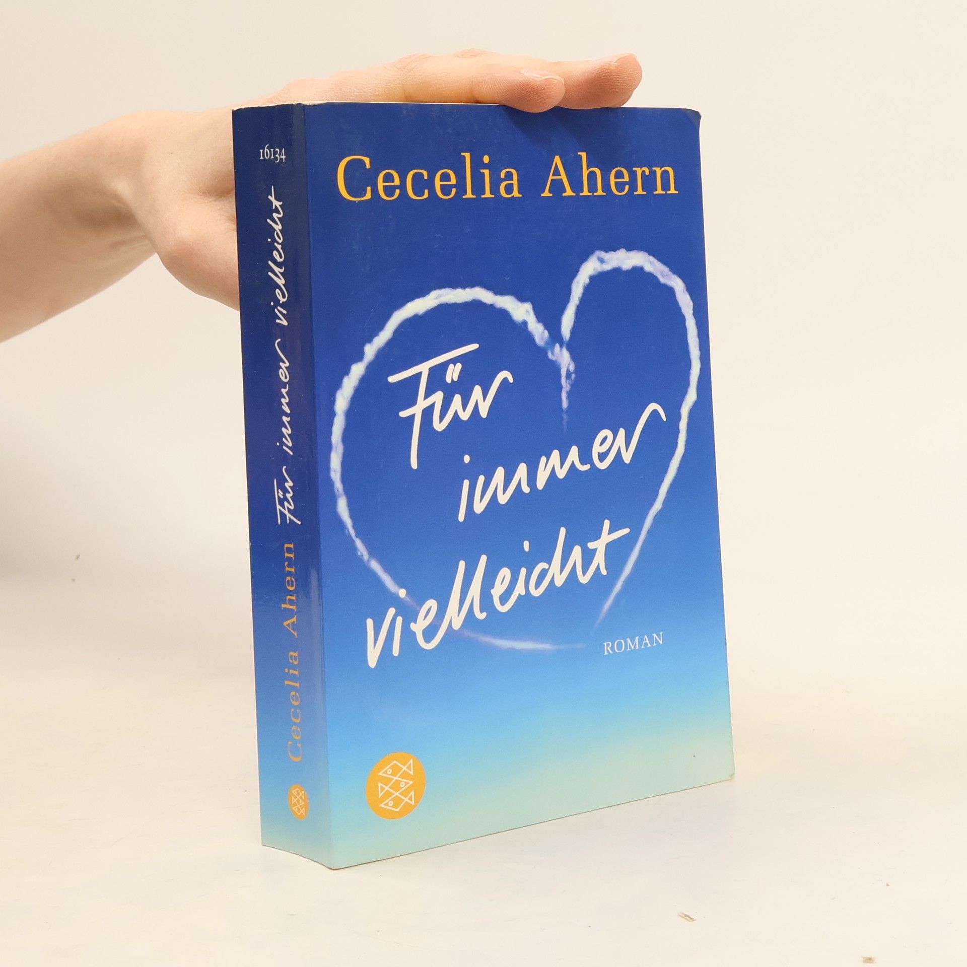 Cecelia Ahern Für immer vielleicht