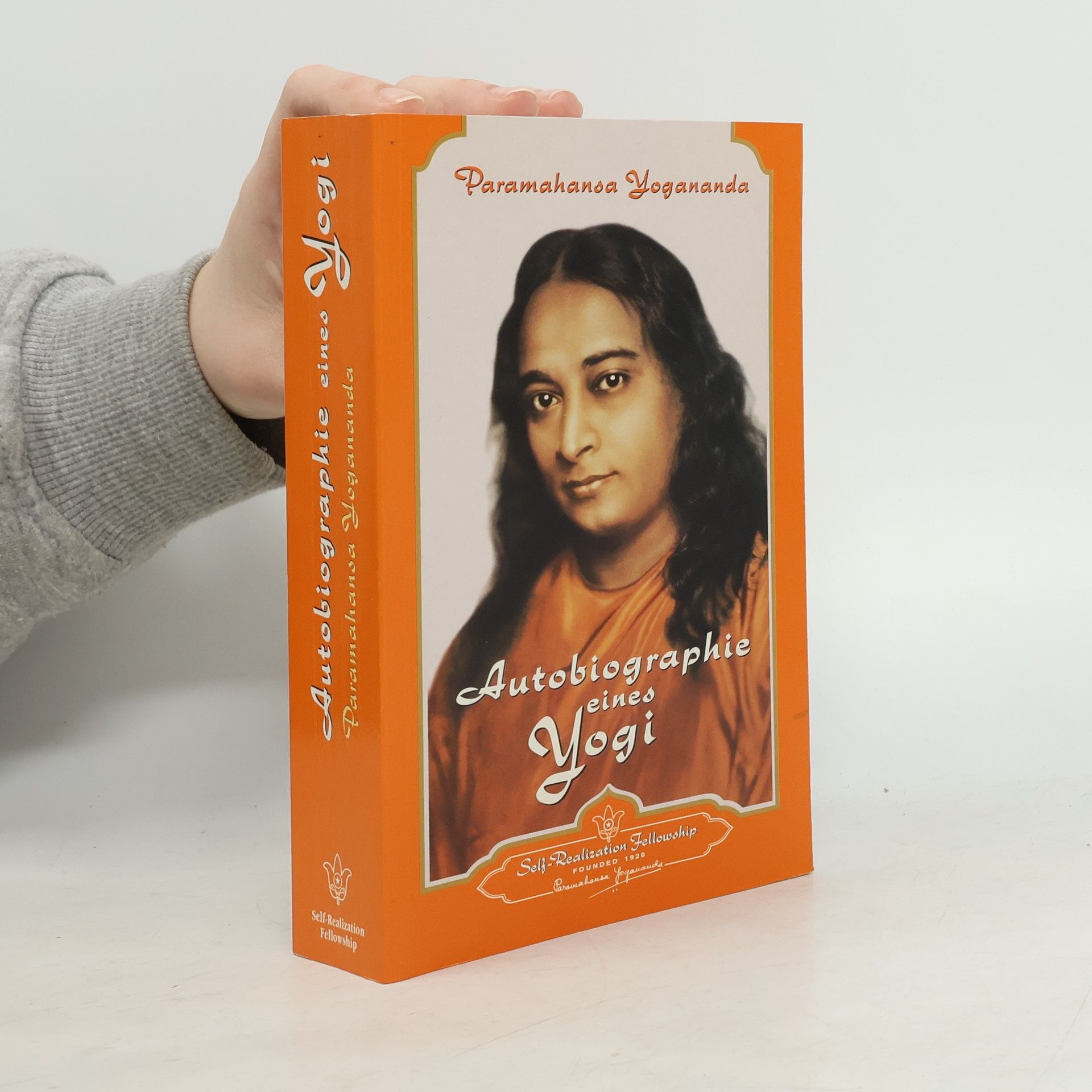 Paramhansa Yoganda Autobiographie eines Yogi