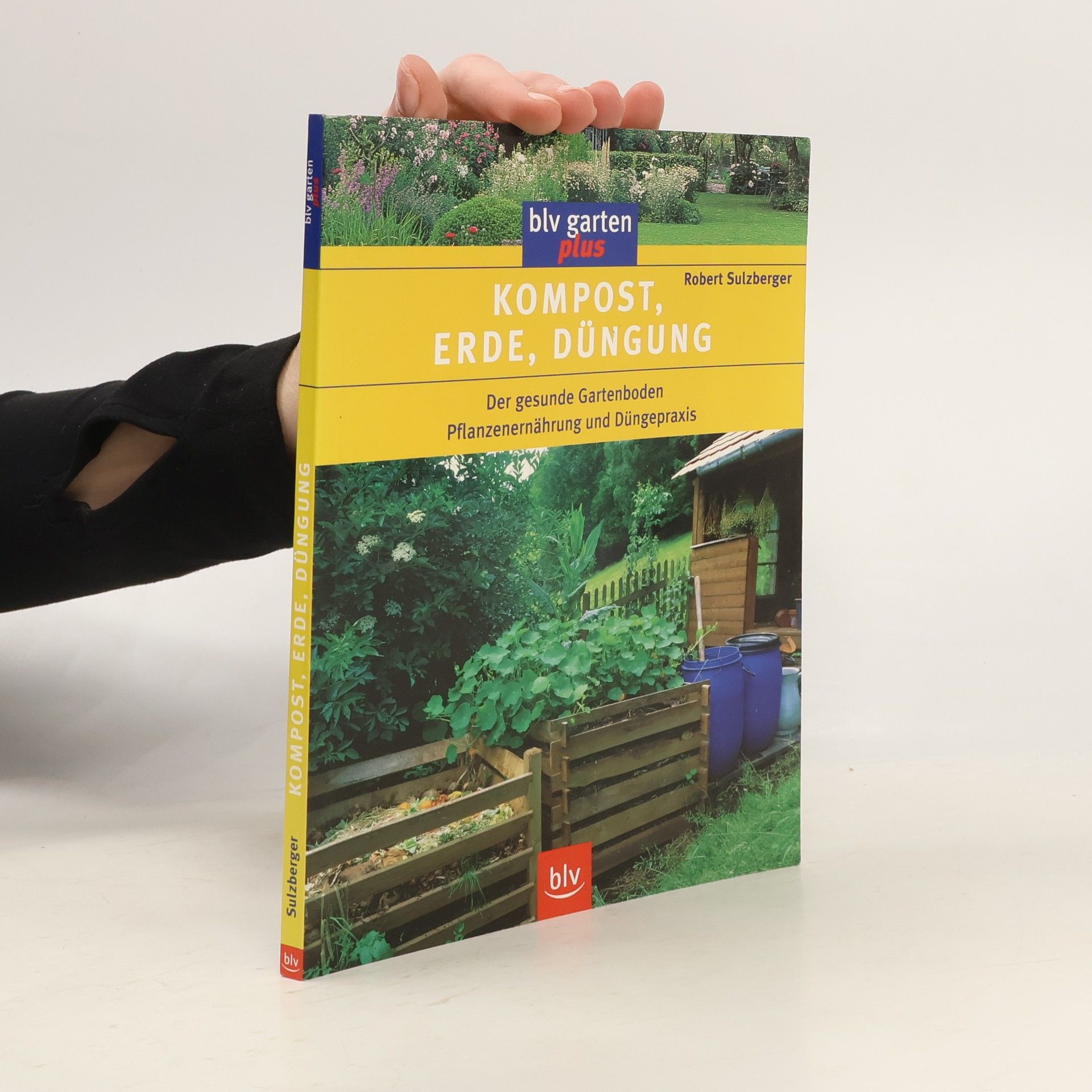 Robert Sulzberger Kompost, Erde, Düngung