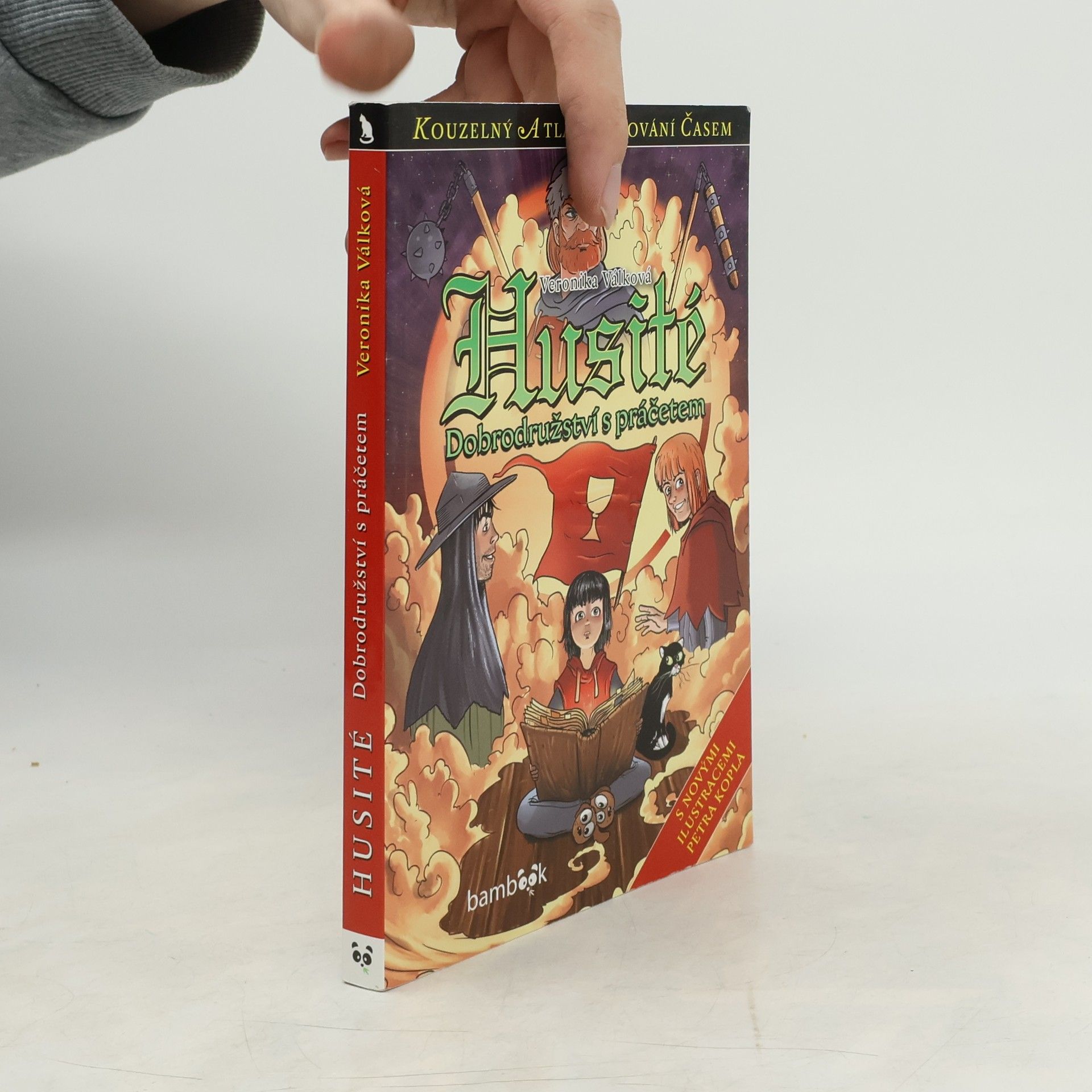 Veronika Válková Husité - Dobrodružství s práčetem