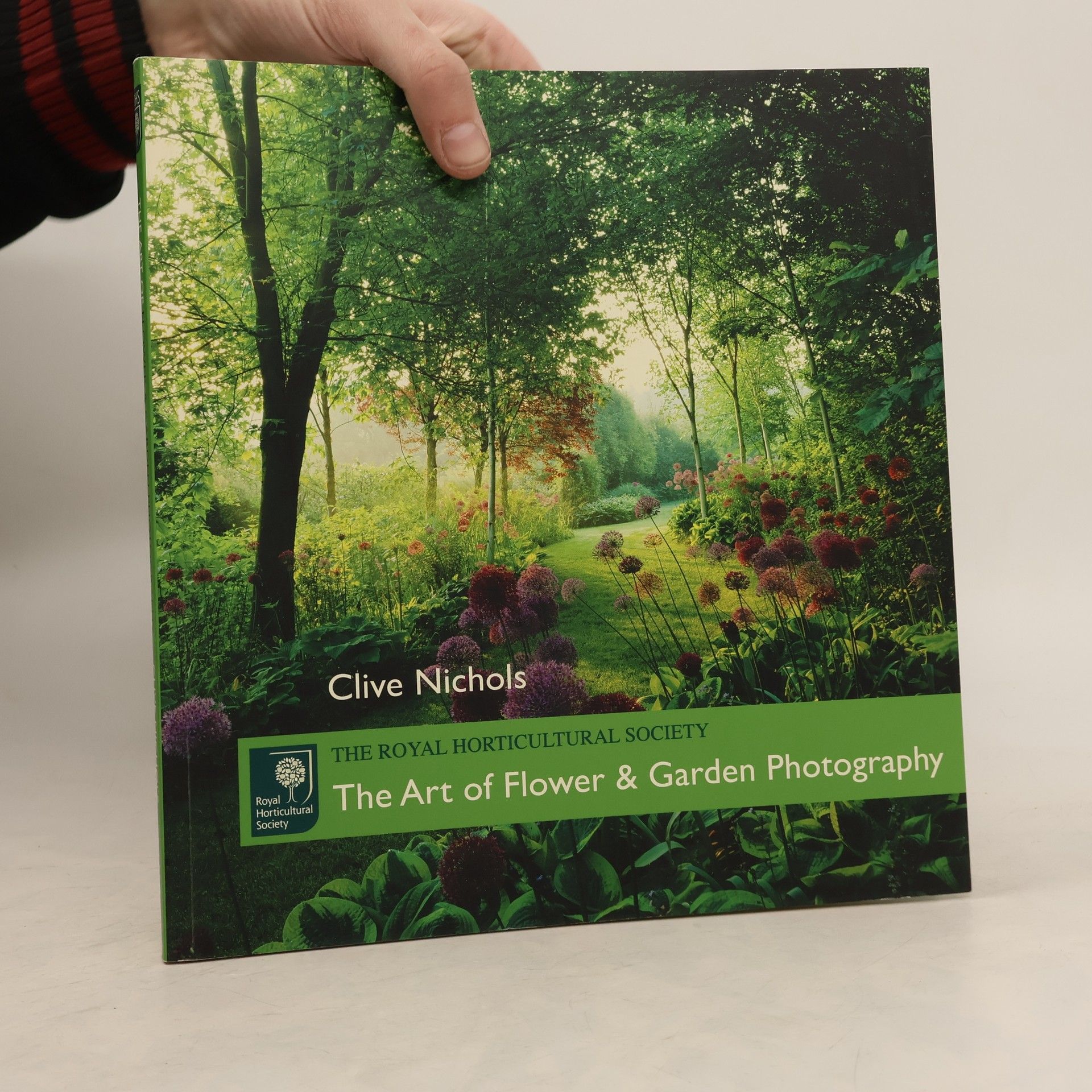 Clive Nichols The Art of Flower & Garden Photography