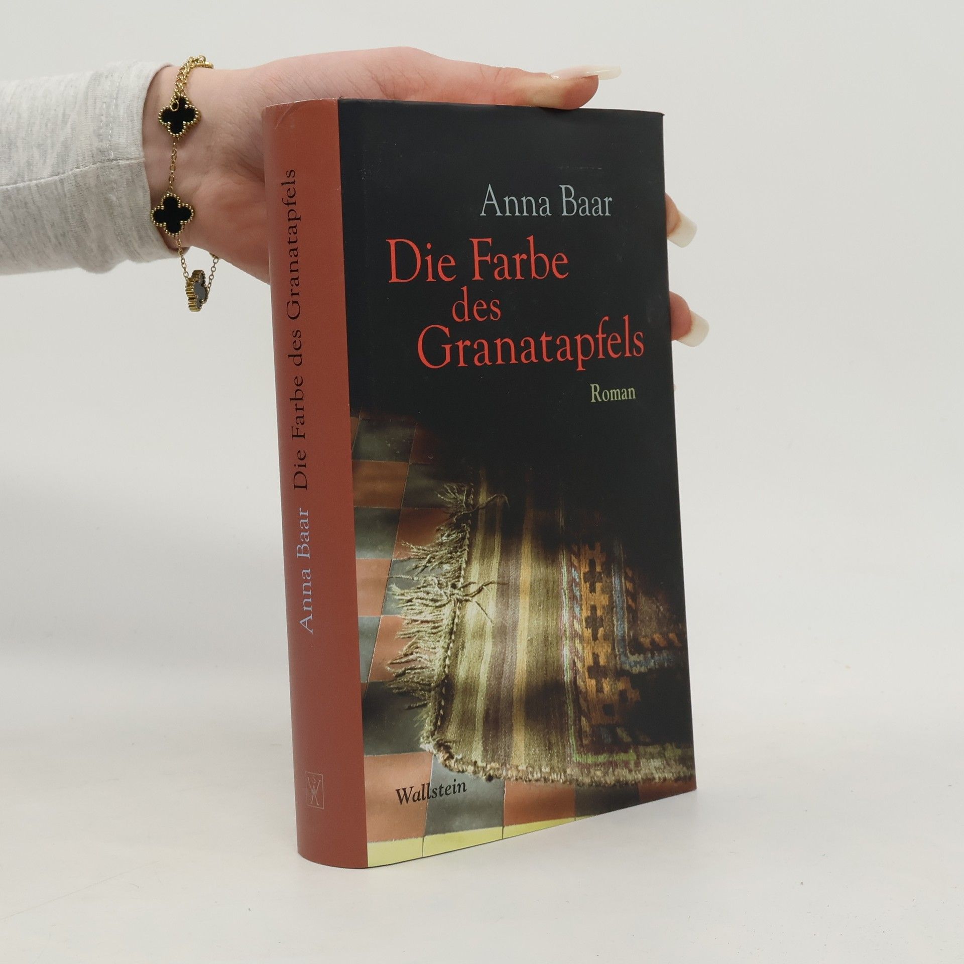 Anna Baar Die Farbe des Granatapfels