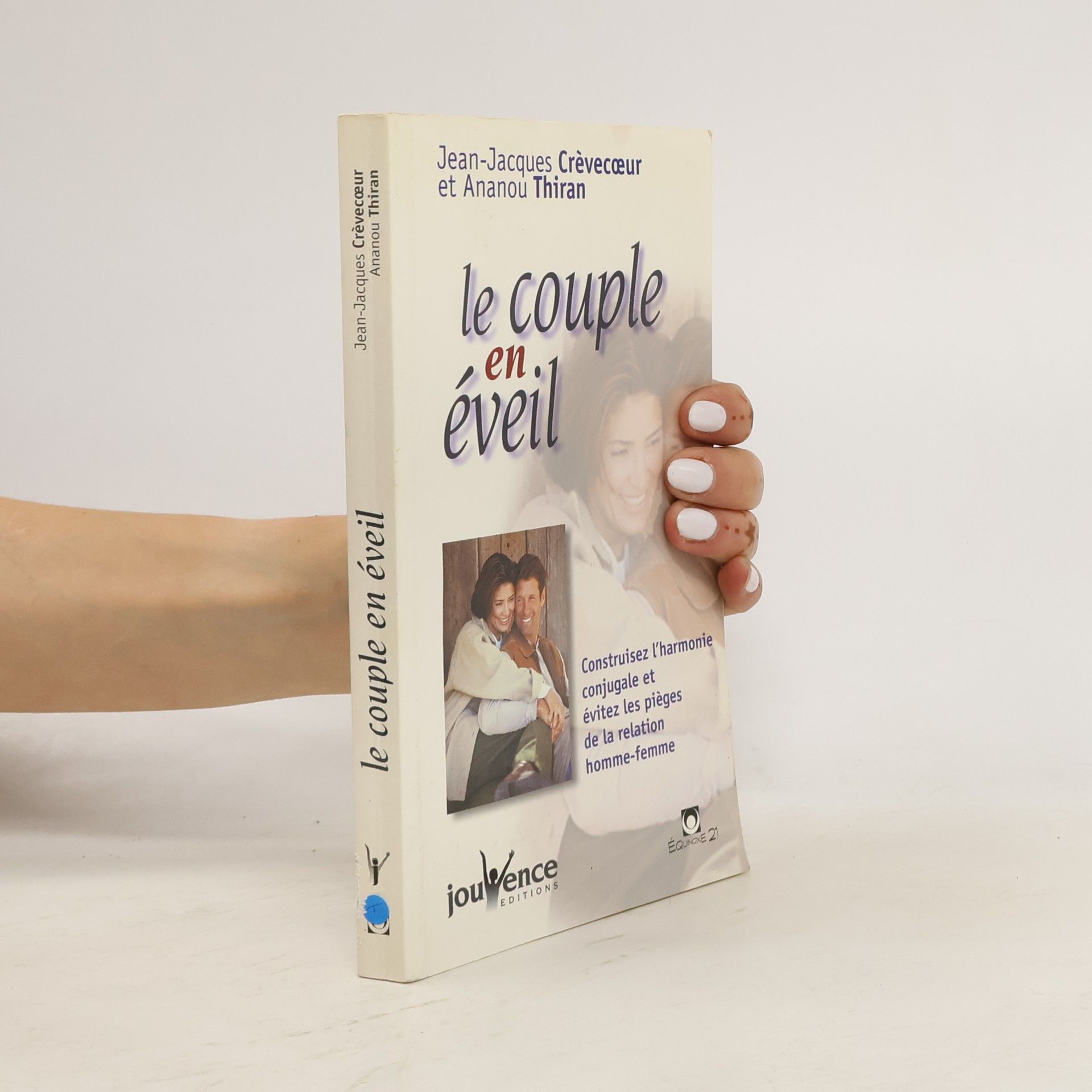 Jean-Jacques Crèvecoeur Le couple en éveil