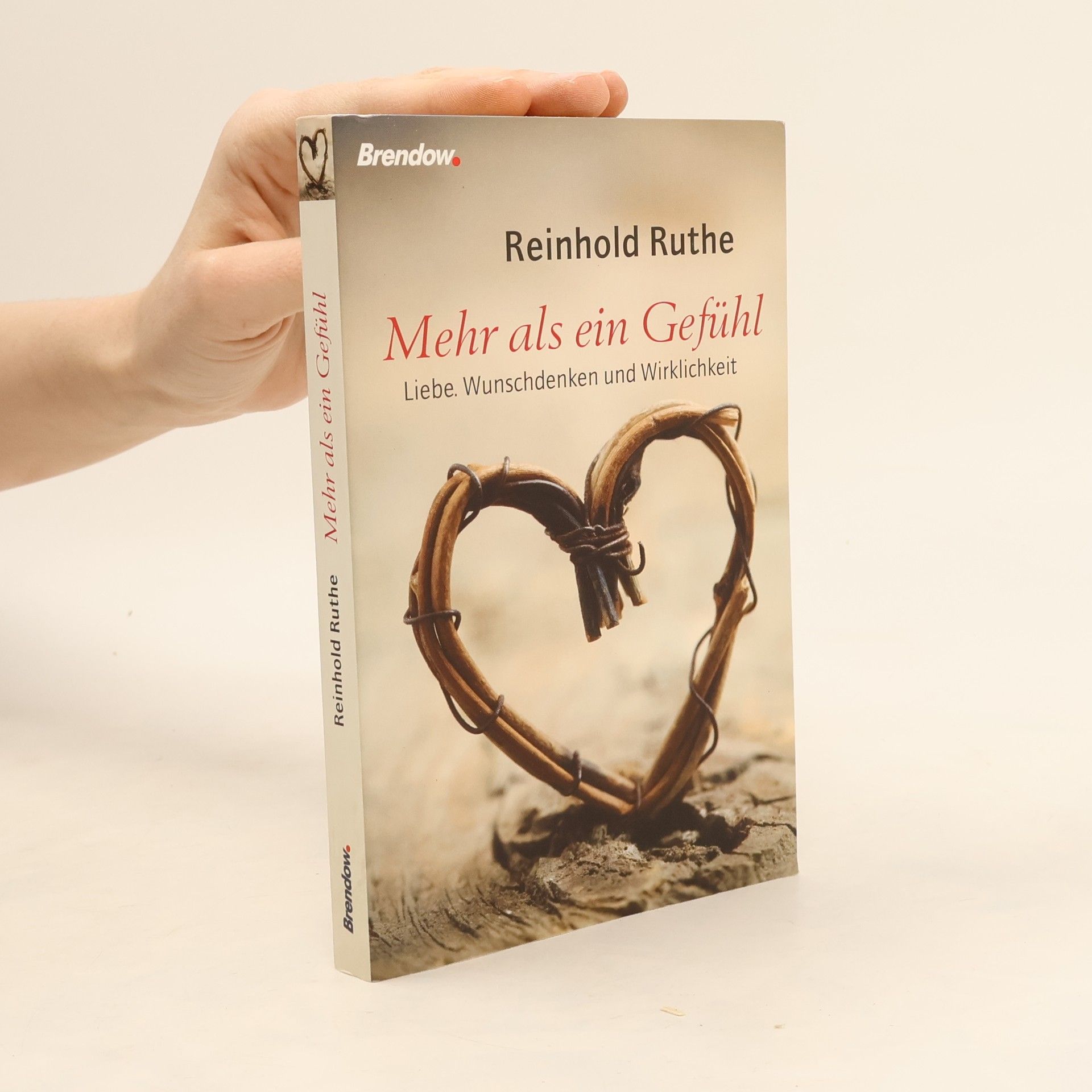 Reinhold Ruthe Mehr als ein Gefühl