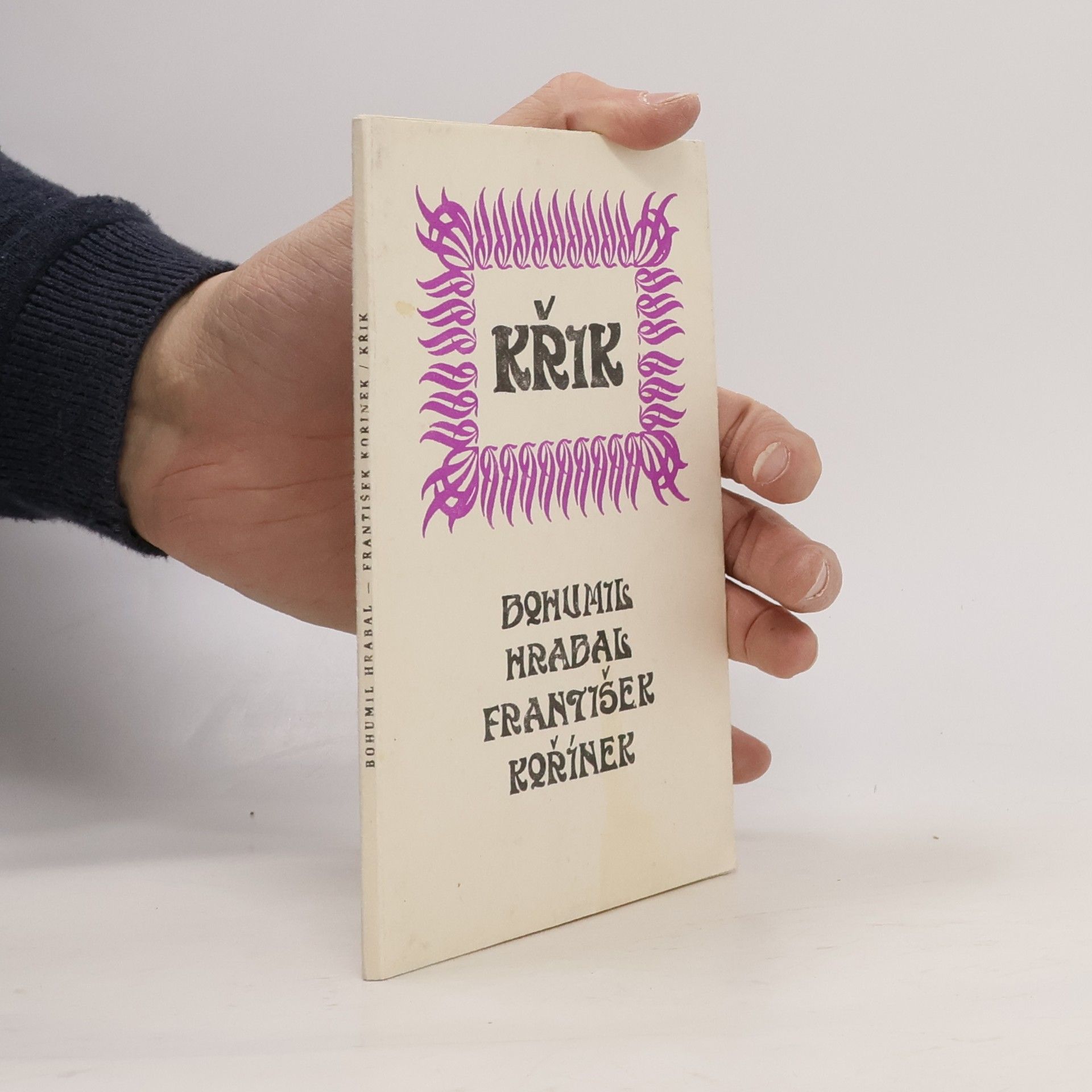 Bohumil Hrabal Edice Člověčiny: Křik