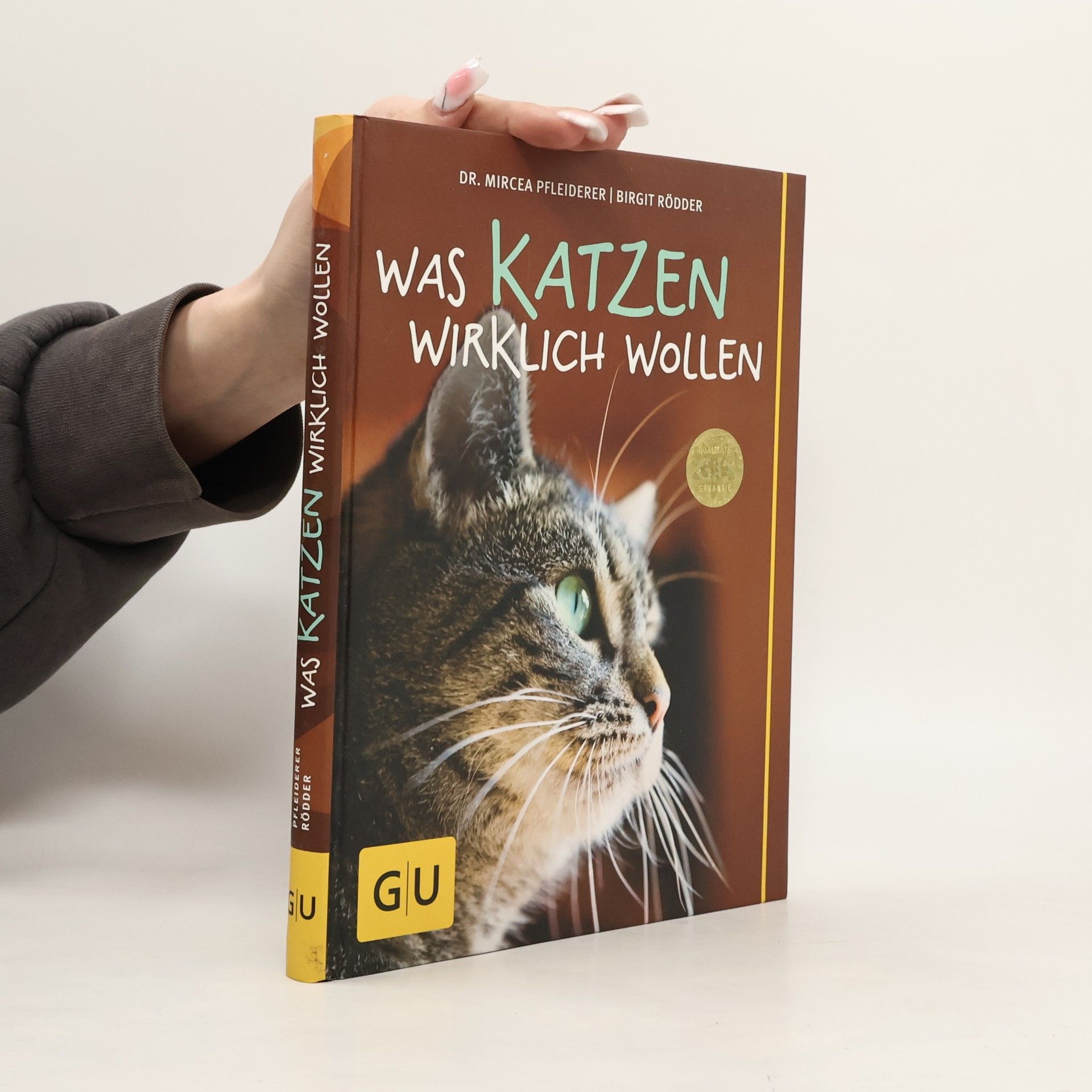 Mircea Pfleiderer-Gruber Was Katzen wirklich wollen
