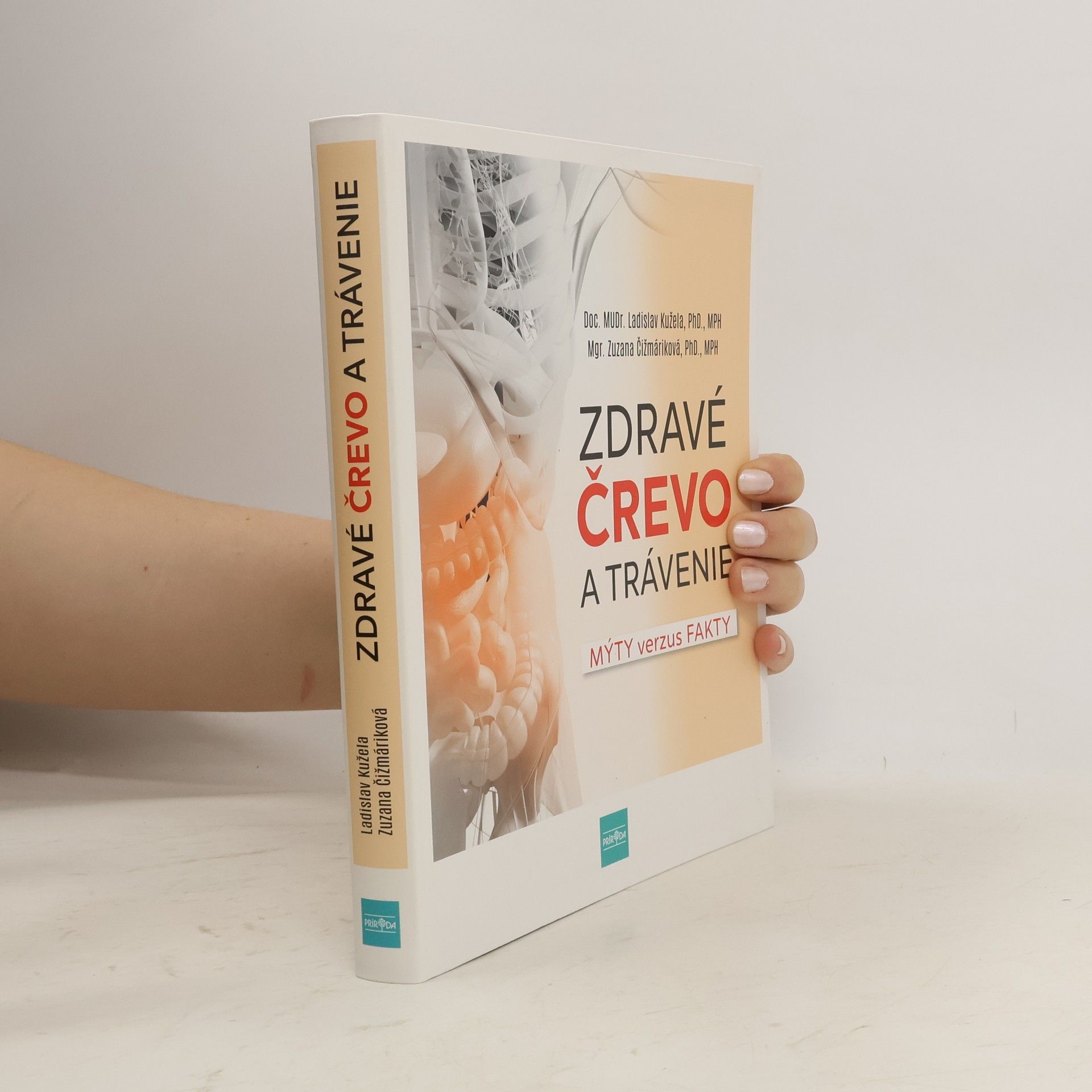 Ladislav Kužela Zdravé črevo a trávenie : mýty verzus fakty