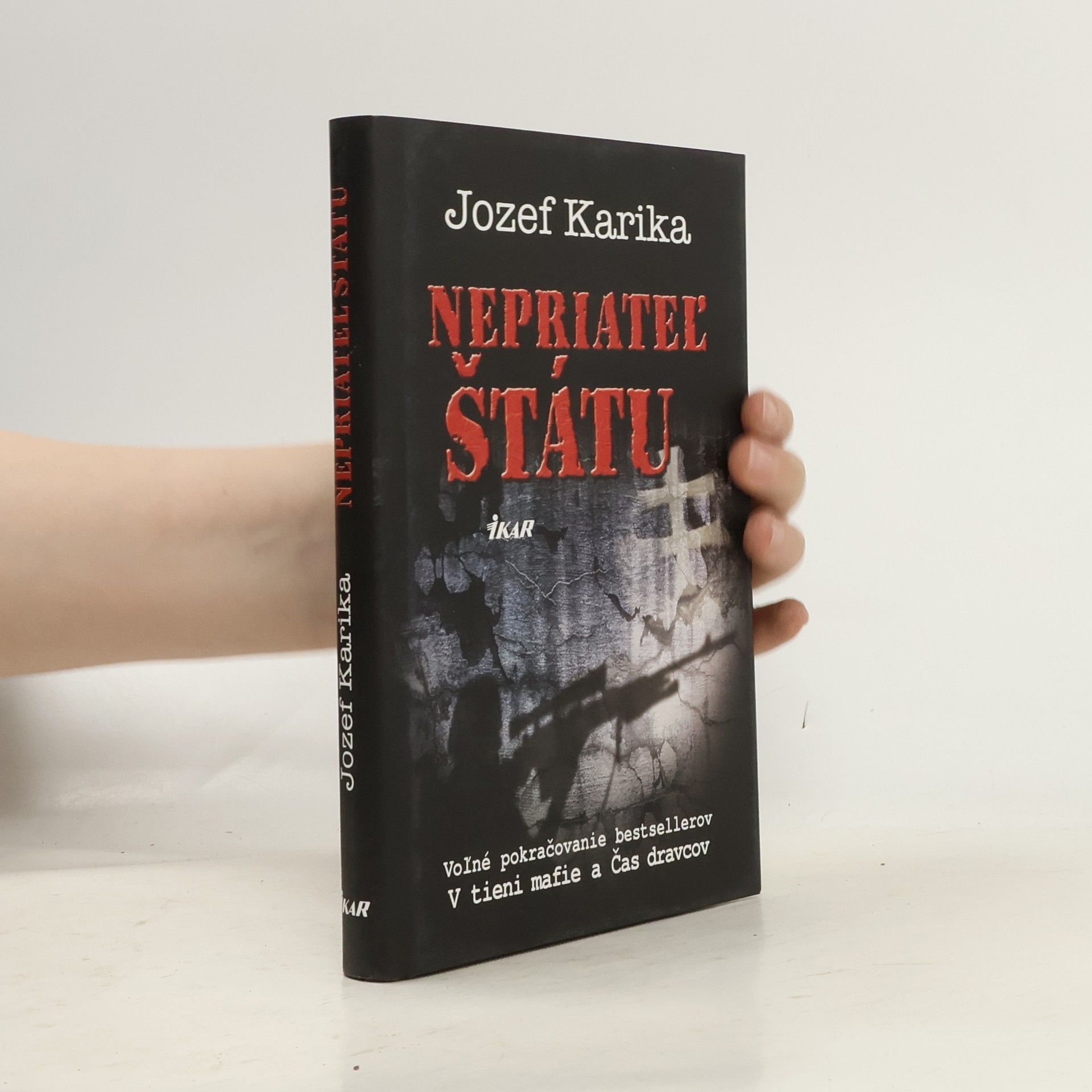 Jozef Karika Nepriateľ štátu