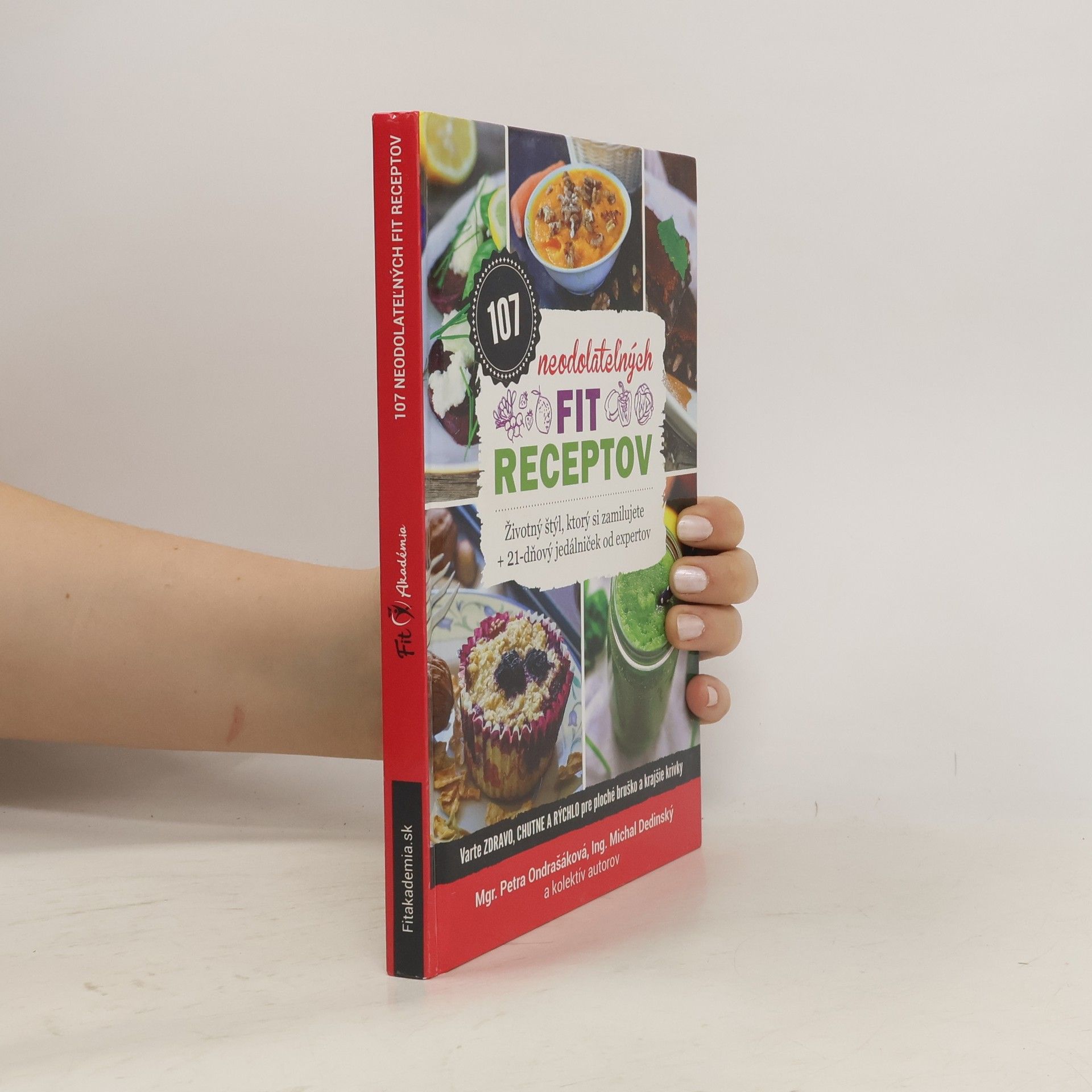 Petra Ondrašáková 107 neodolateľných fit receptov