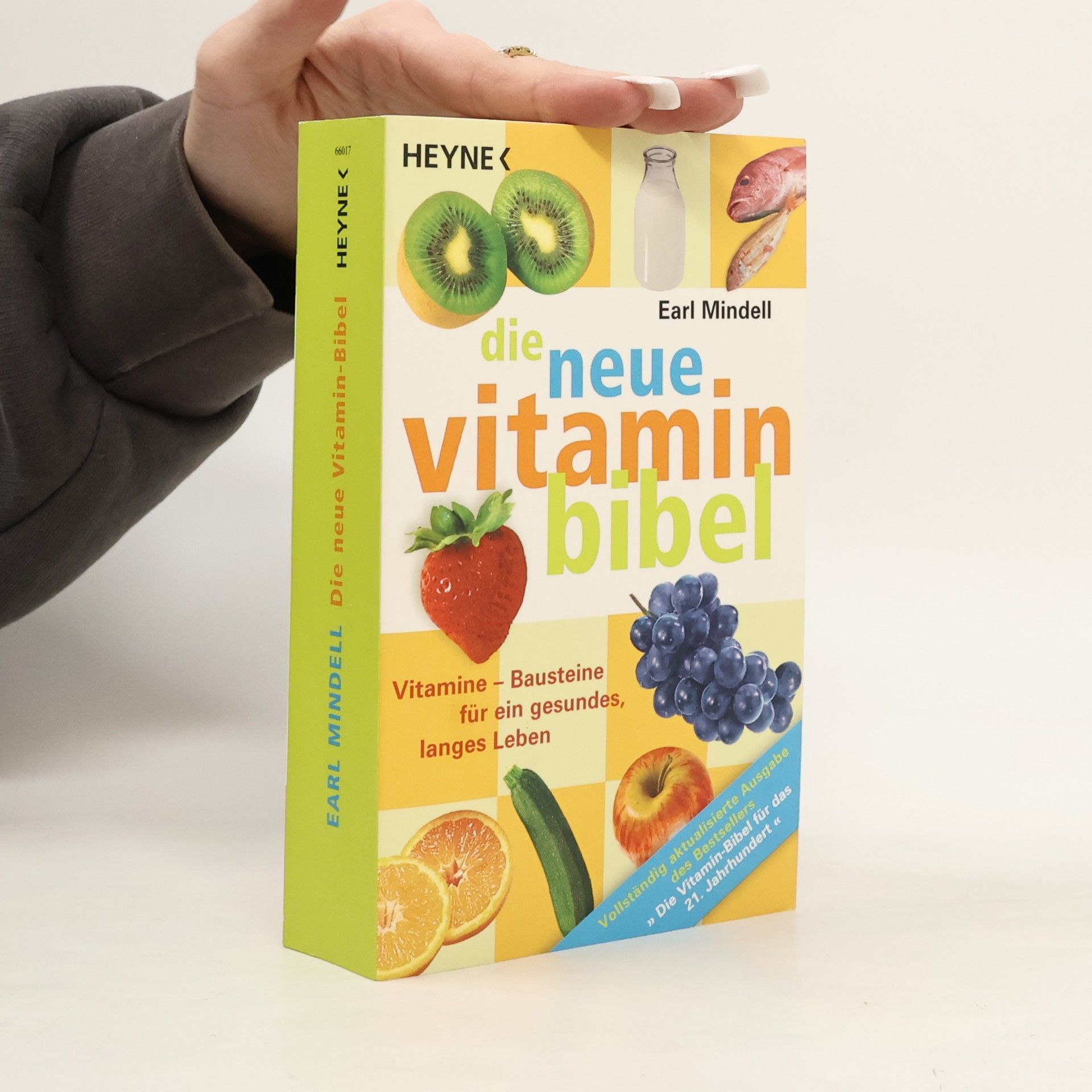 Earl Mindell Die neue Vitamin-Bibel