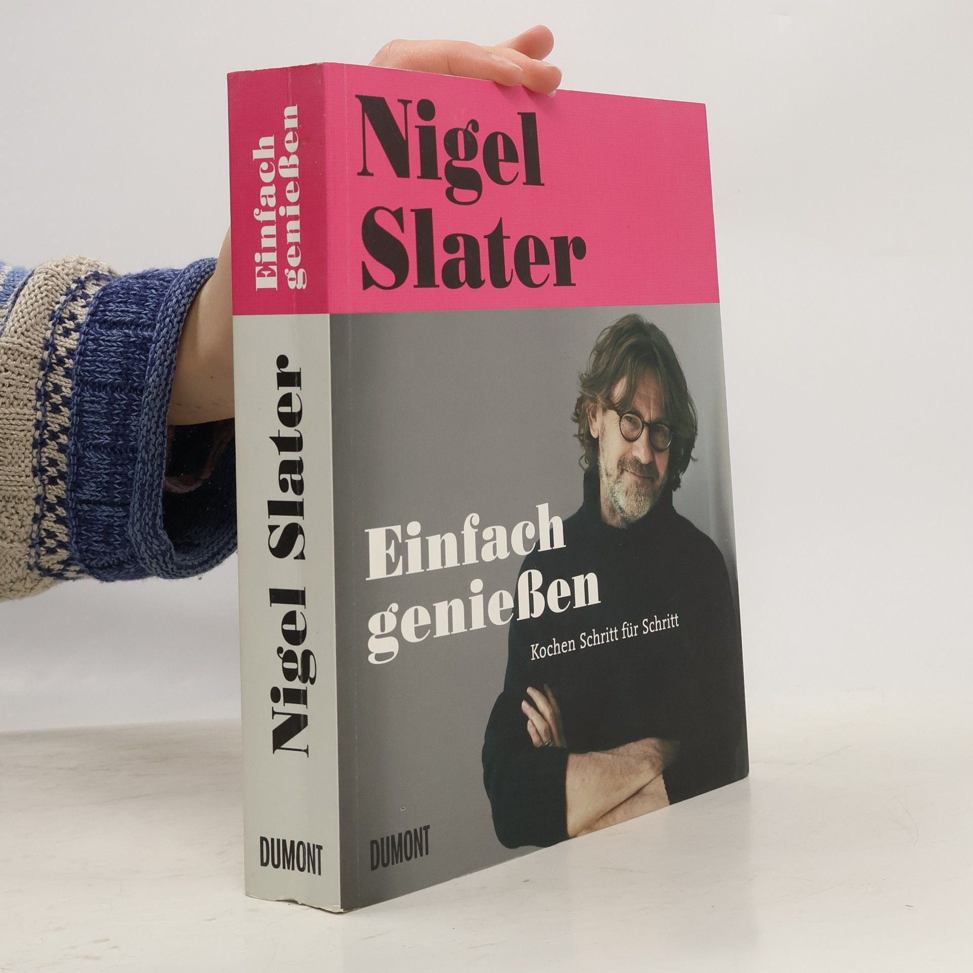 Nigel Slater Einfach genießen