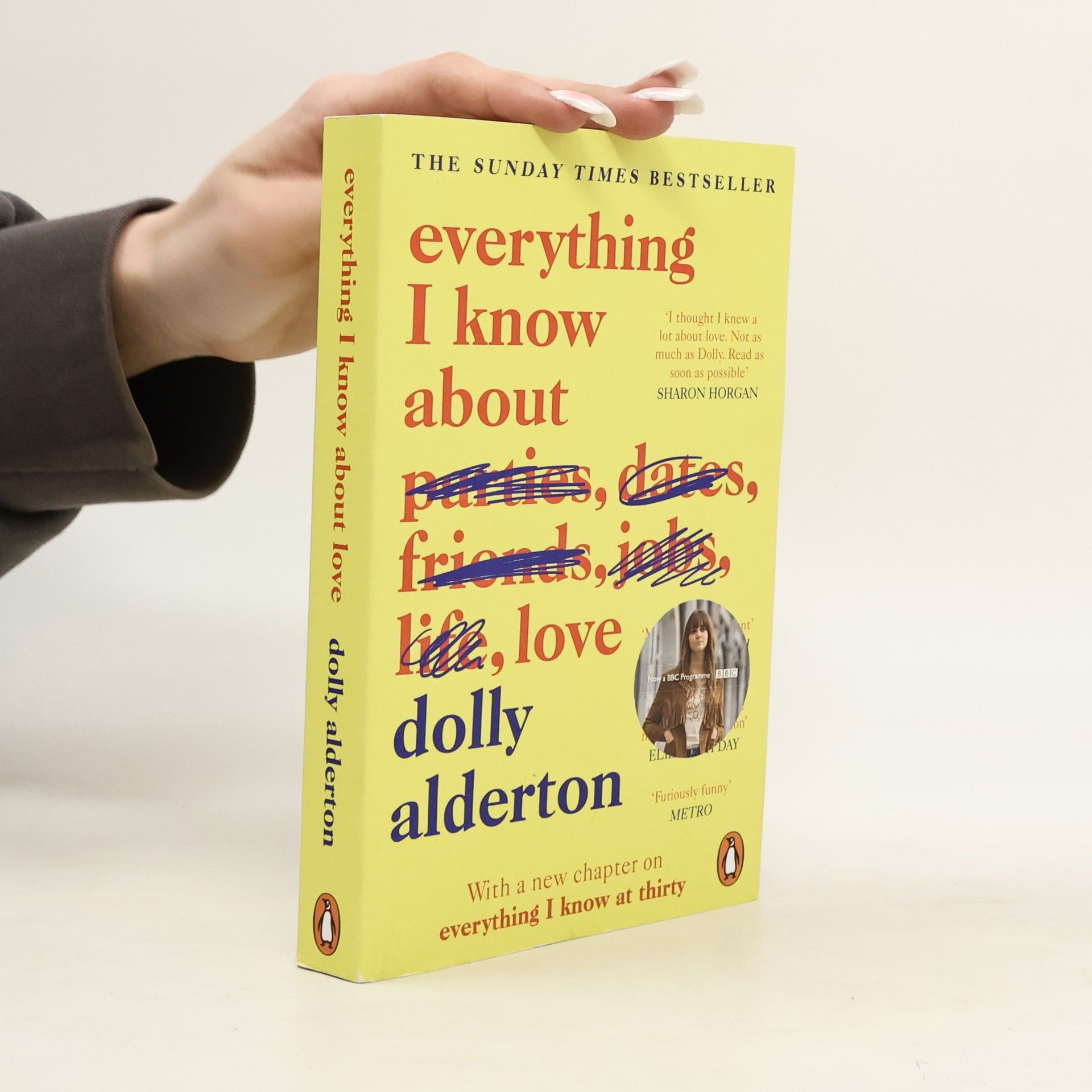 Dolly Alderton Everything I know about love