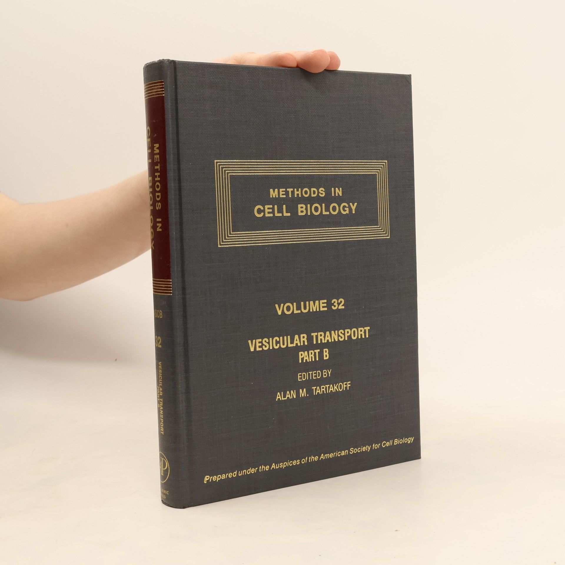 Alan Michael Tartakoff Methods in Cell Biology, Volume 32