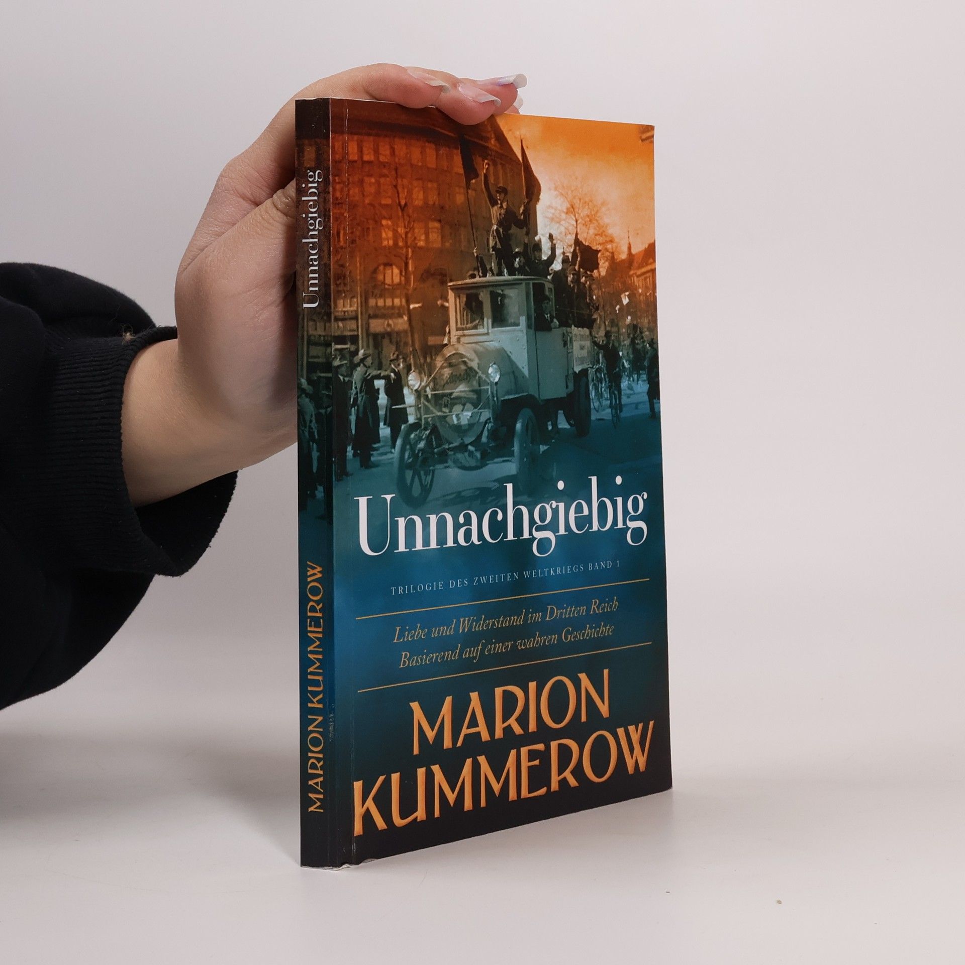 Annette Spratte Trilogie des Zweiten Weltkriegs - 1: Unnachgiebig