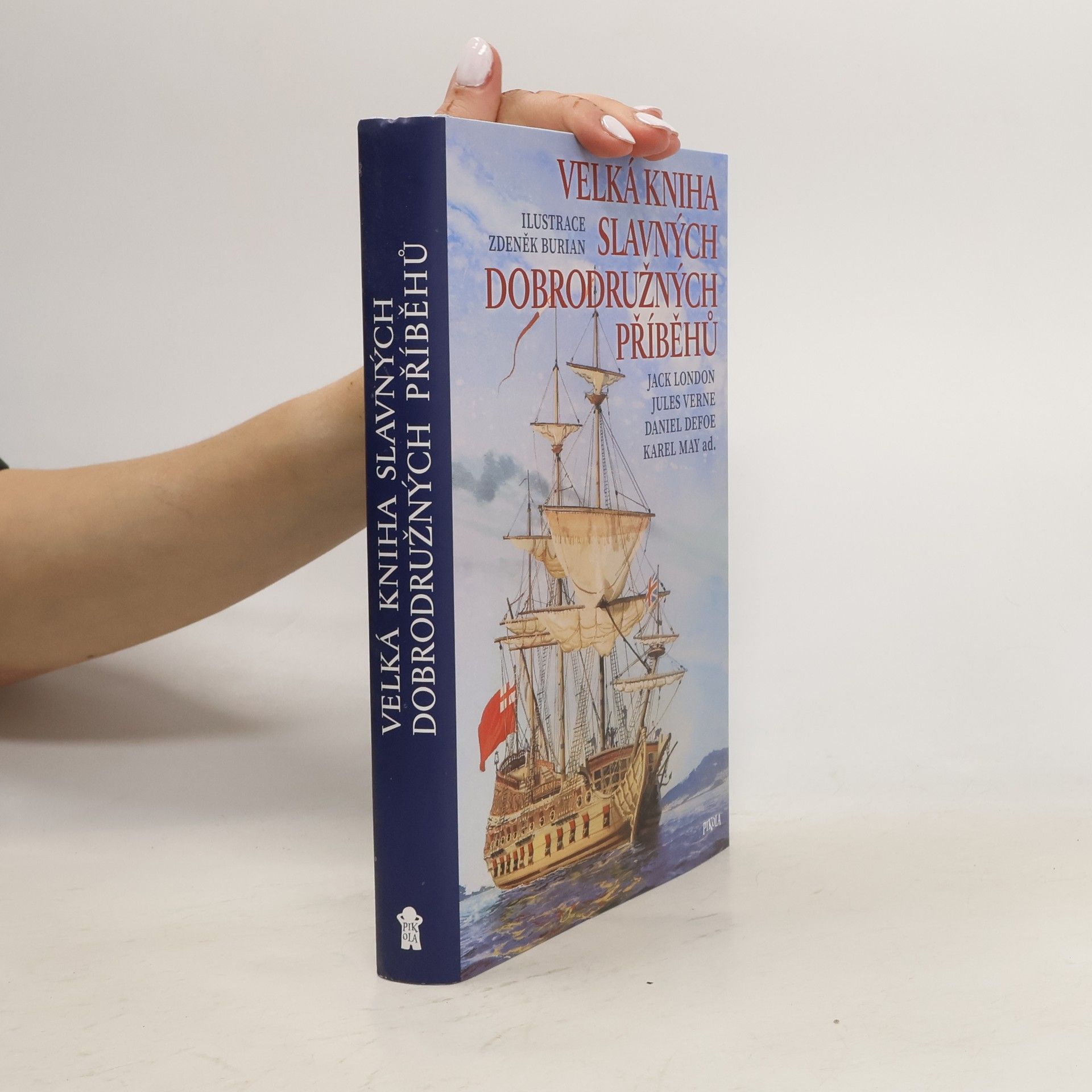 Vladimír Hulpach Velká kniha slavných dobrodružných příběhů