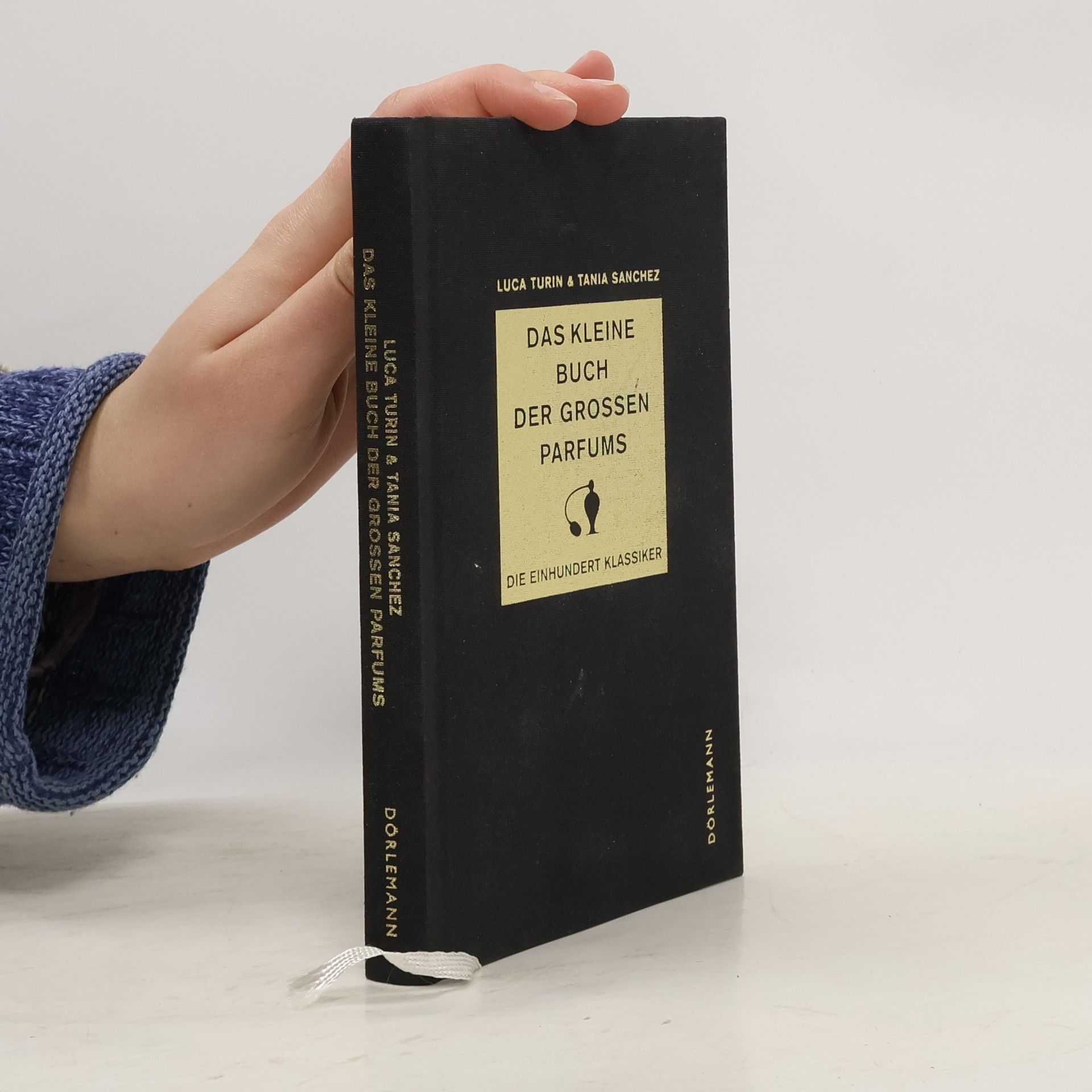 Luca Turin Das kleine Buch der großen Parfums