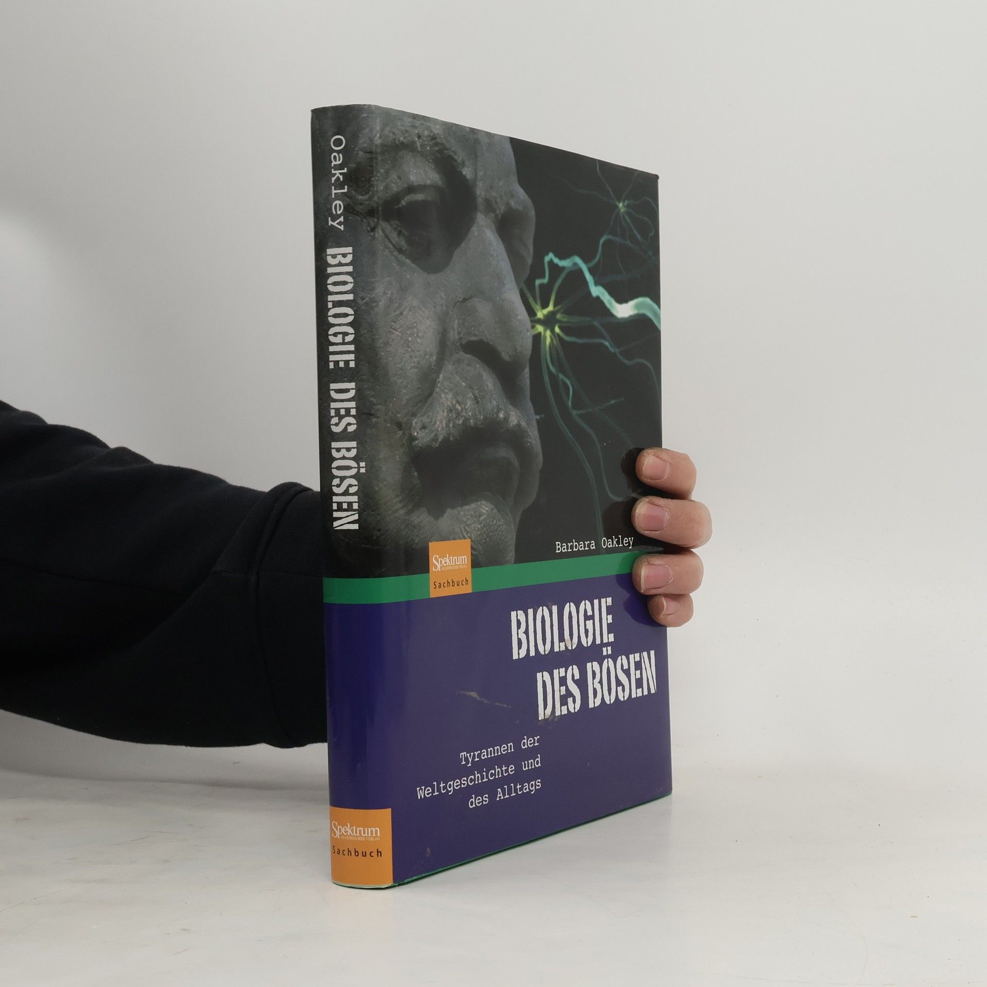 Barbara A. Oakley Biologie des Bösen