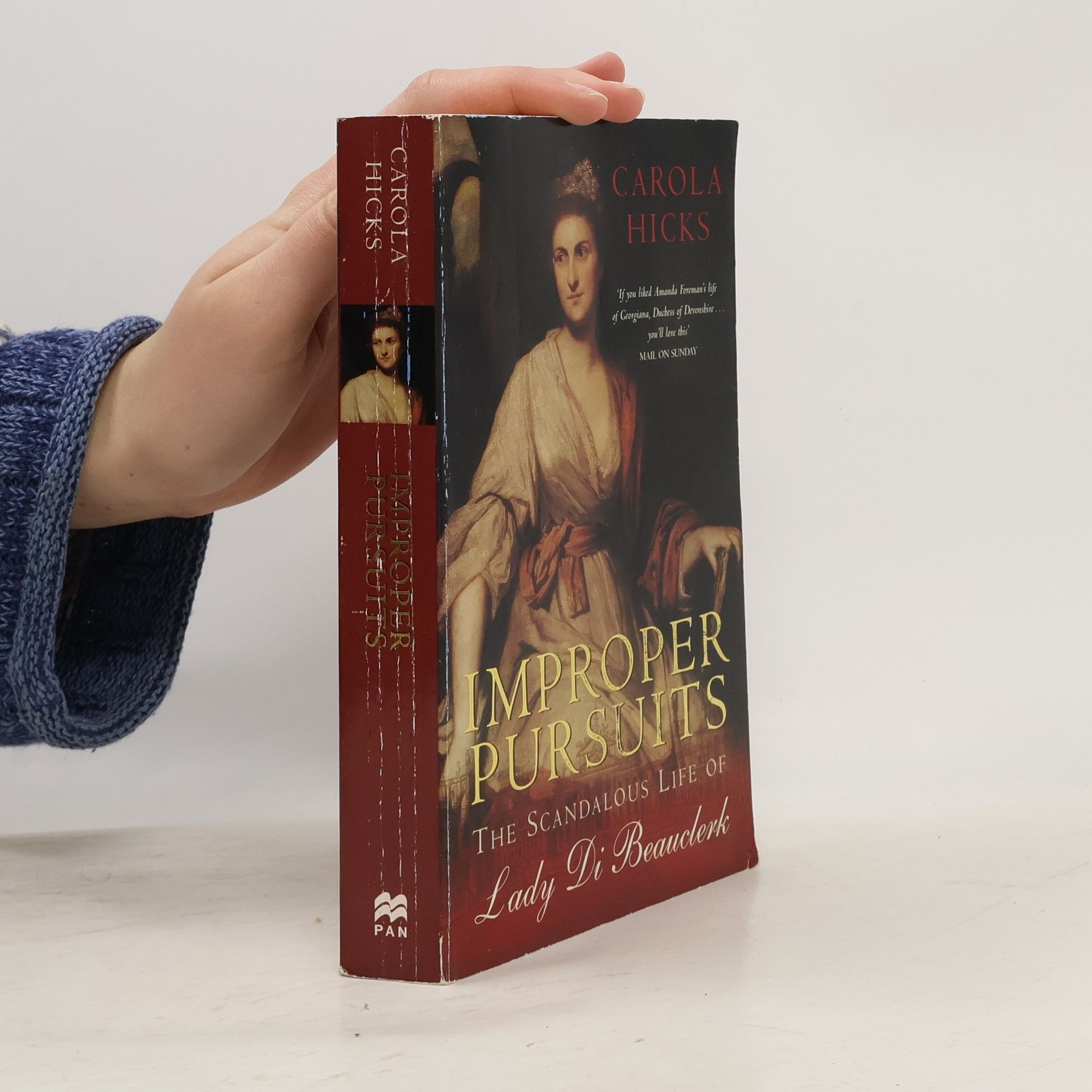 Carola Hicks Improper Pursuits