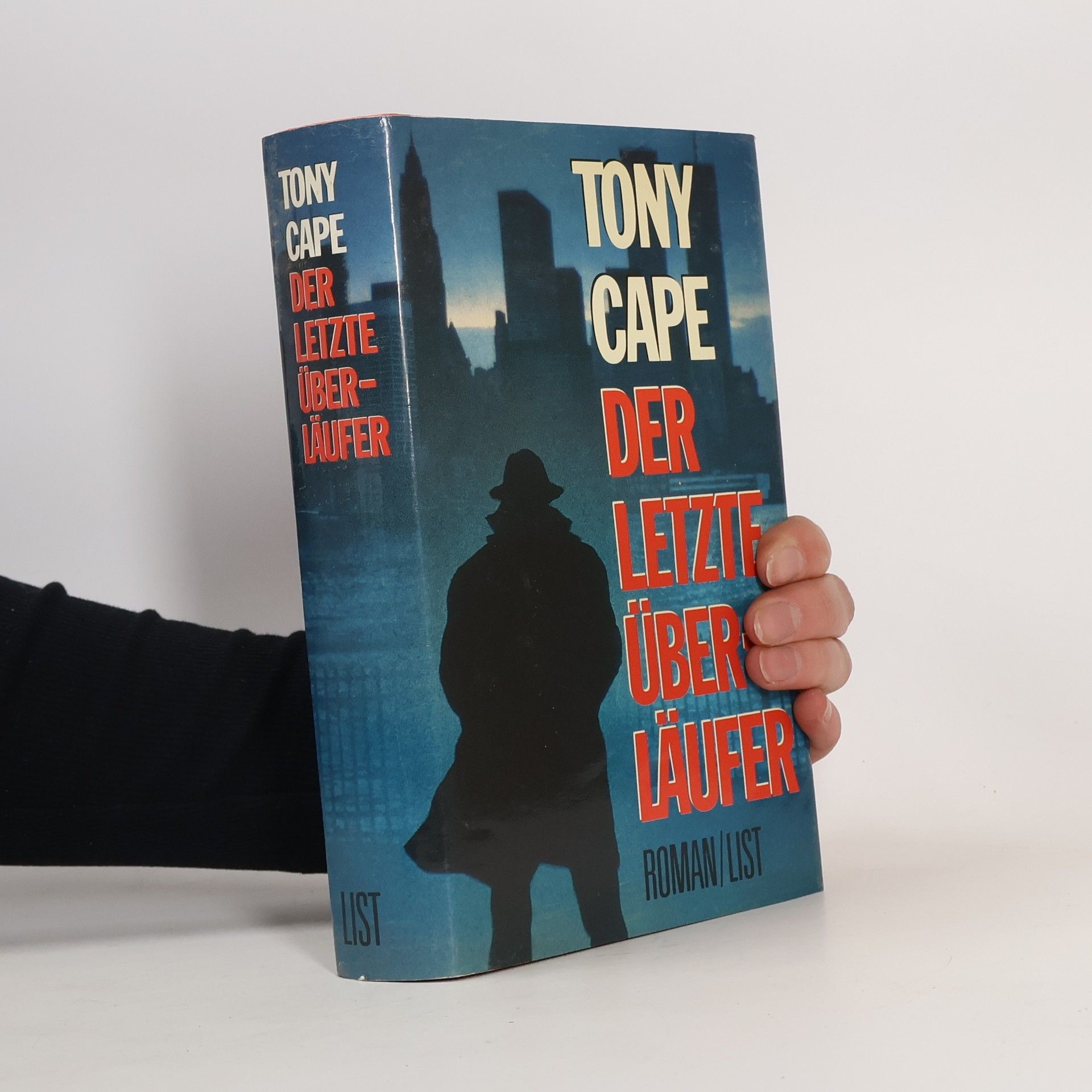 Tony Cape Der letzte Überläufer