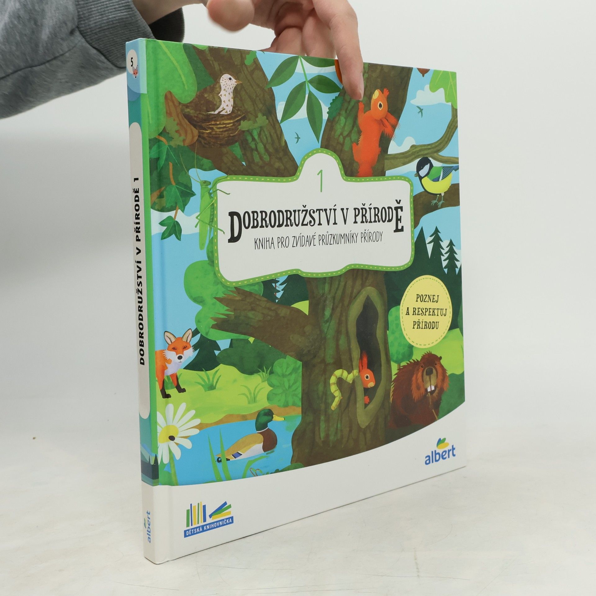Lucie Hušková Dobrodružství v přírodě. Kniha pro zvídavé průzkumníky přírody. 1