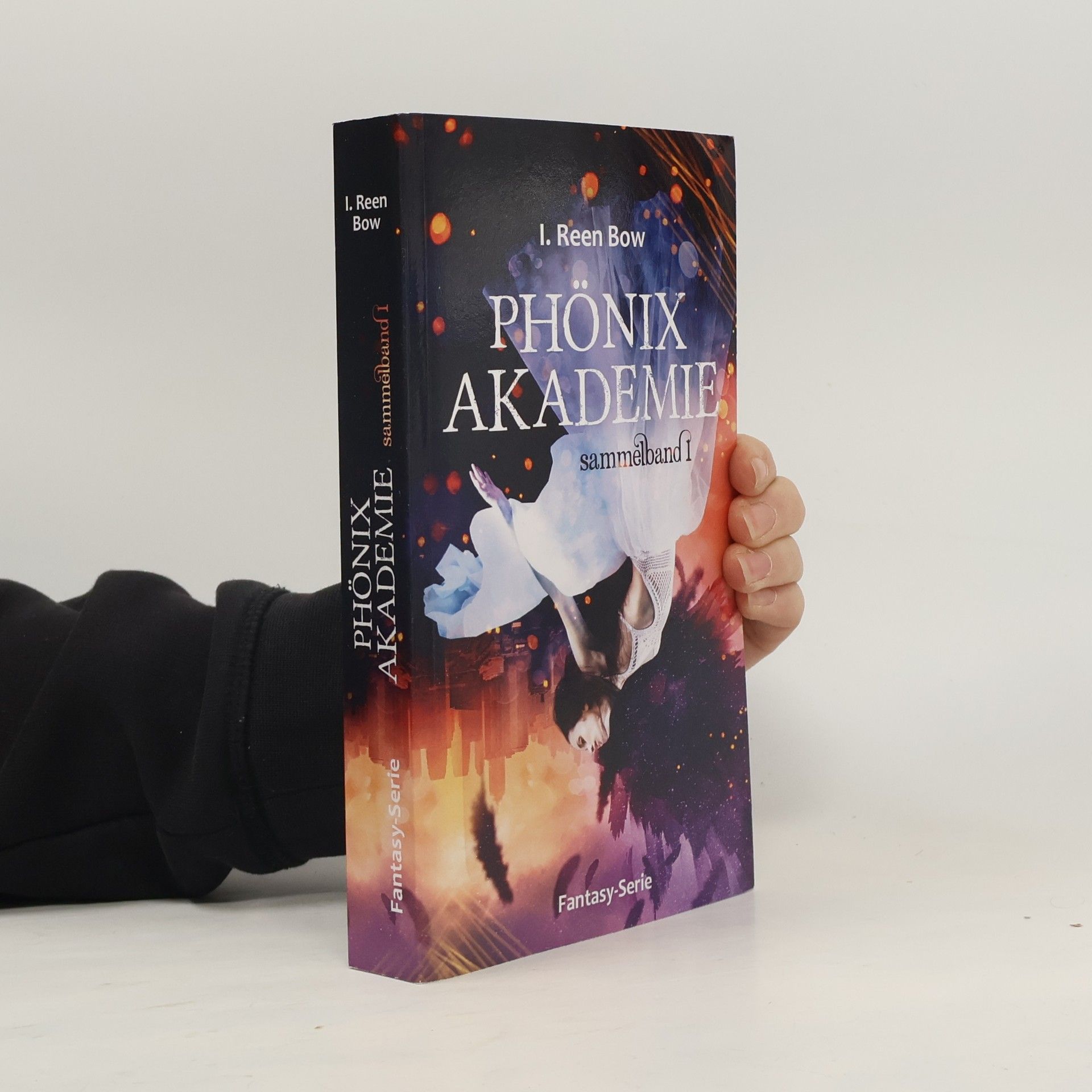 I. Reen Bow Phönixakademie - Sammelband 1