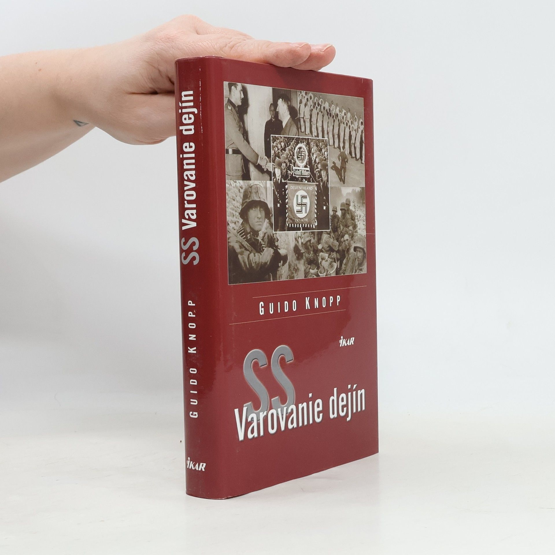 Guido Friedrich Knopp SS - Varovanie dejín