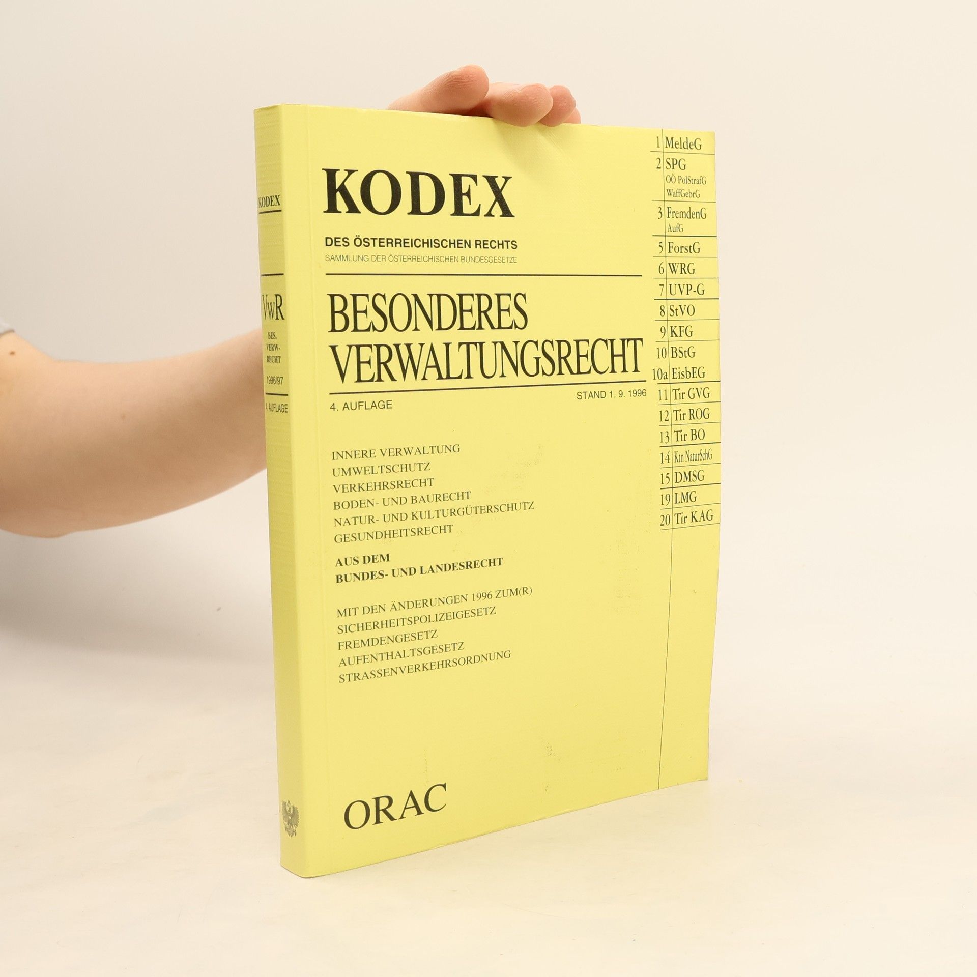 Fred Brande Kodex des österreichischen Rechts: Besonderes Verwaltungsrecht