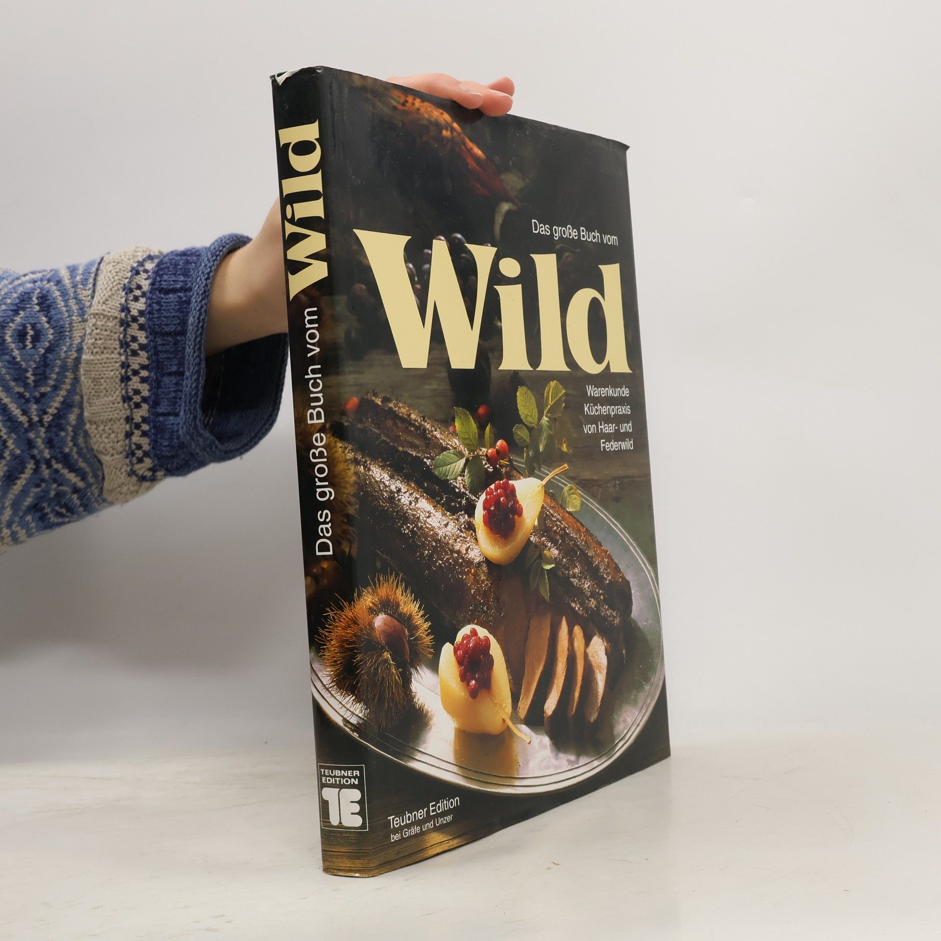 Olgierd Expeditus Johann Graf Kujawski Das große Buch vom Wild