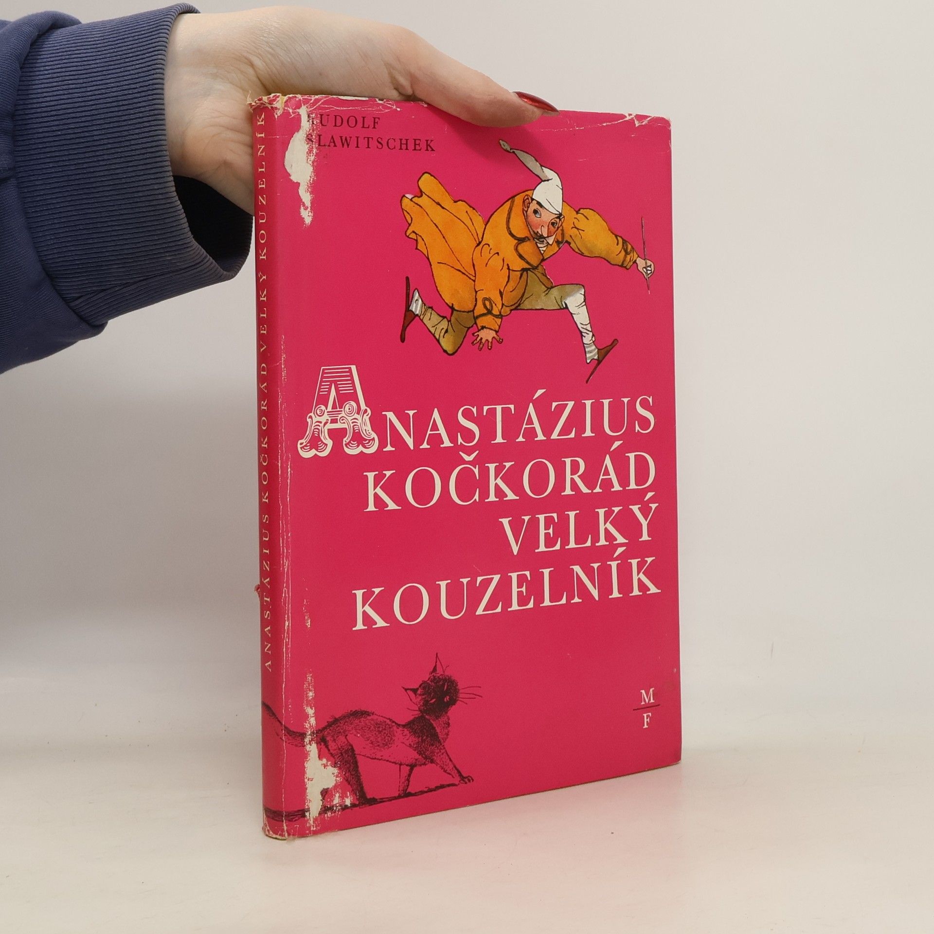 Rudolf Slawitschek Anastázius Kočkorád, velký kouzelník