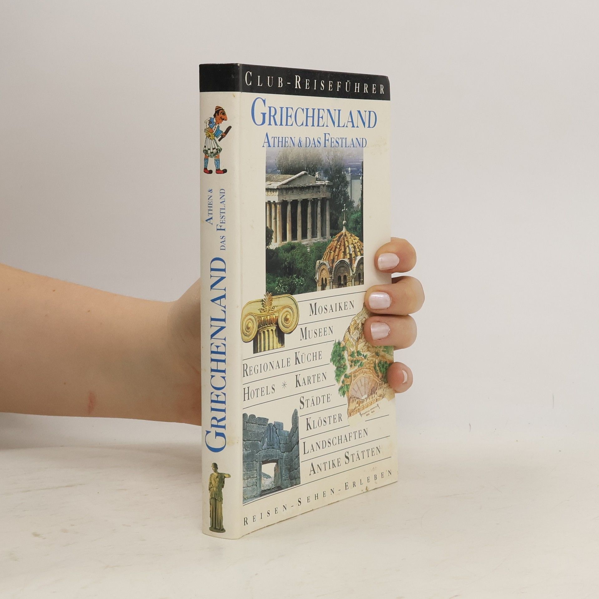 Auteurscollectief Griechenland: Athen und das Festland