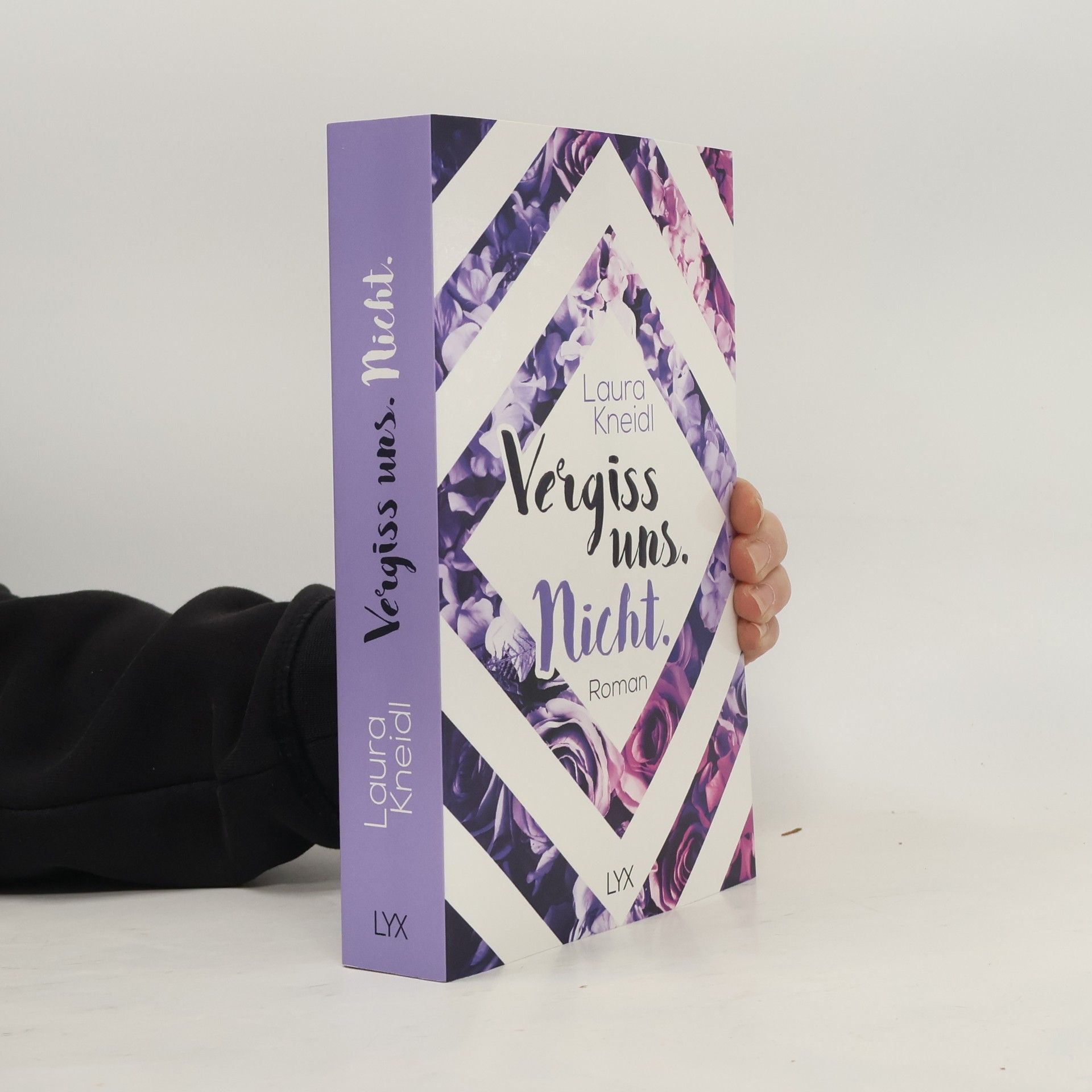 Laura Kneidl Vergiss uns. Nicht.